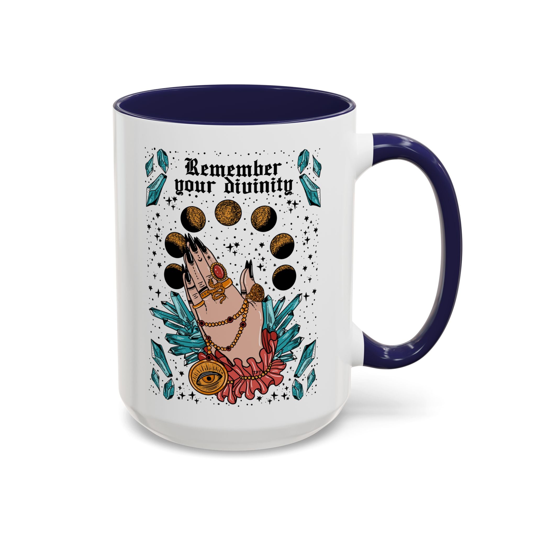 REMEMBER YOUR DIVINITY // 15 oz COFFEE MUG