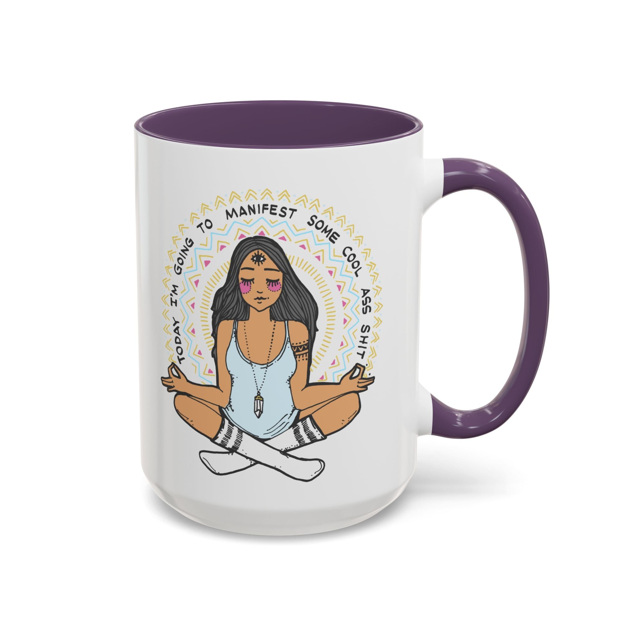 TODAY I'M GOING TO MANIFEST SOME COOL *SS SH*T // 15 oz COFFEE MUG