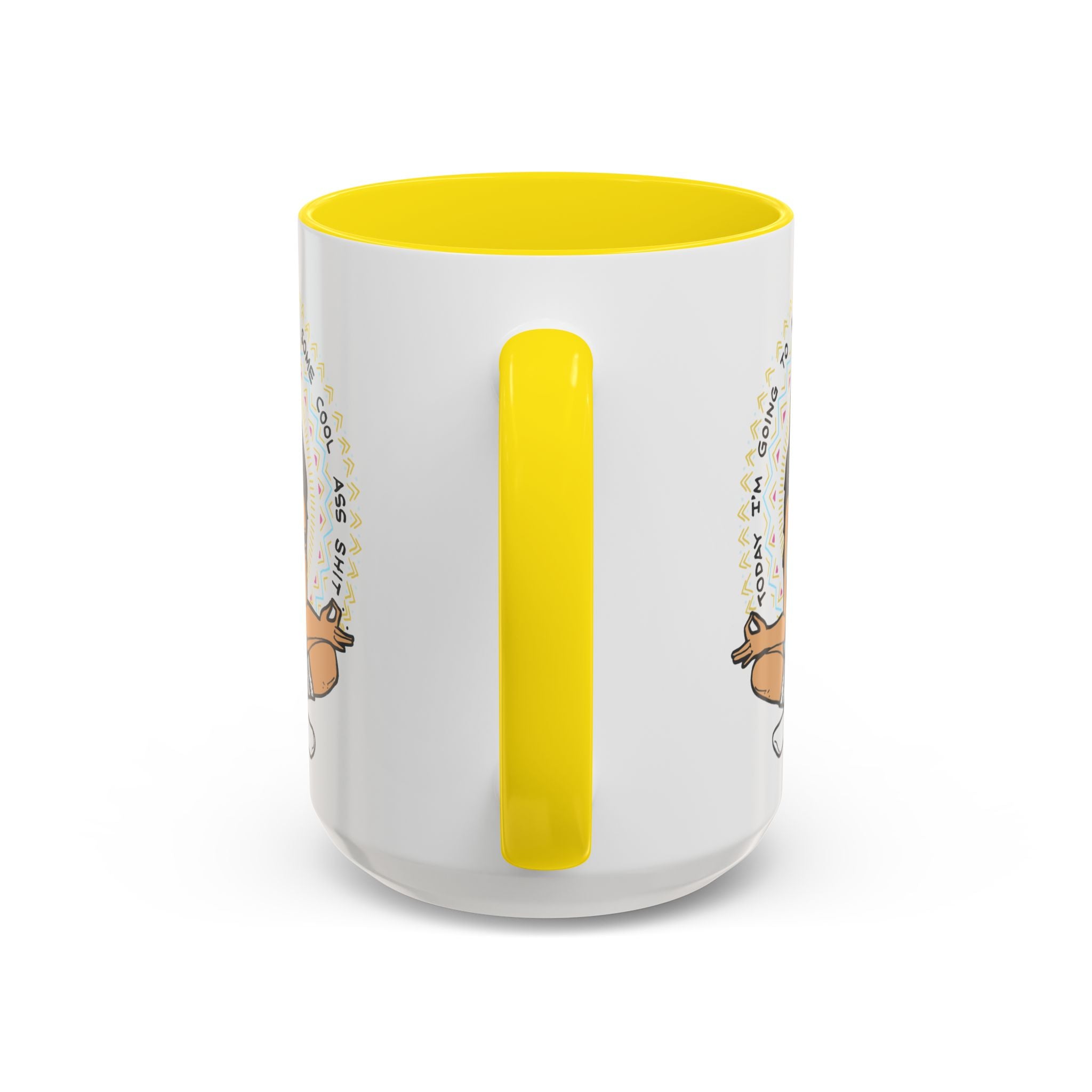TODAY I'M GOING TO MANIFEST SOME COOL *SS SH*T // 15 oz COFFEE MUG