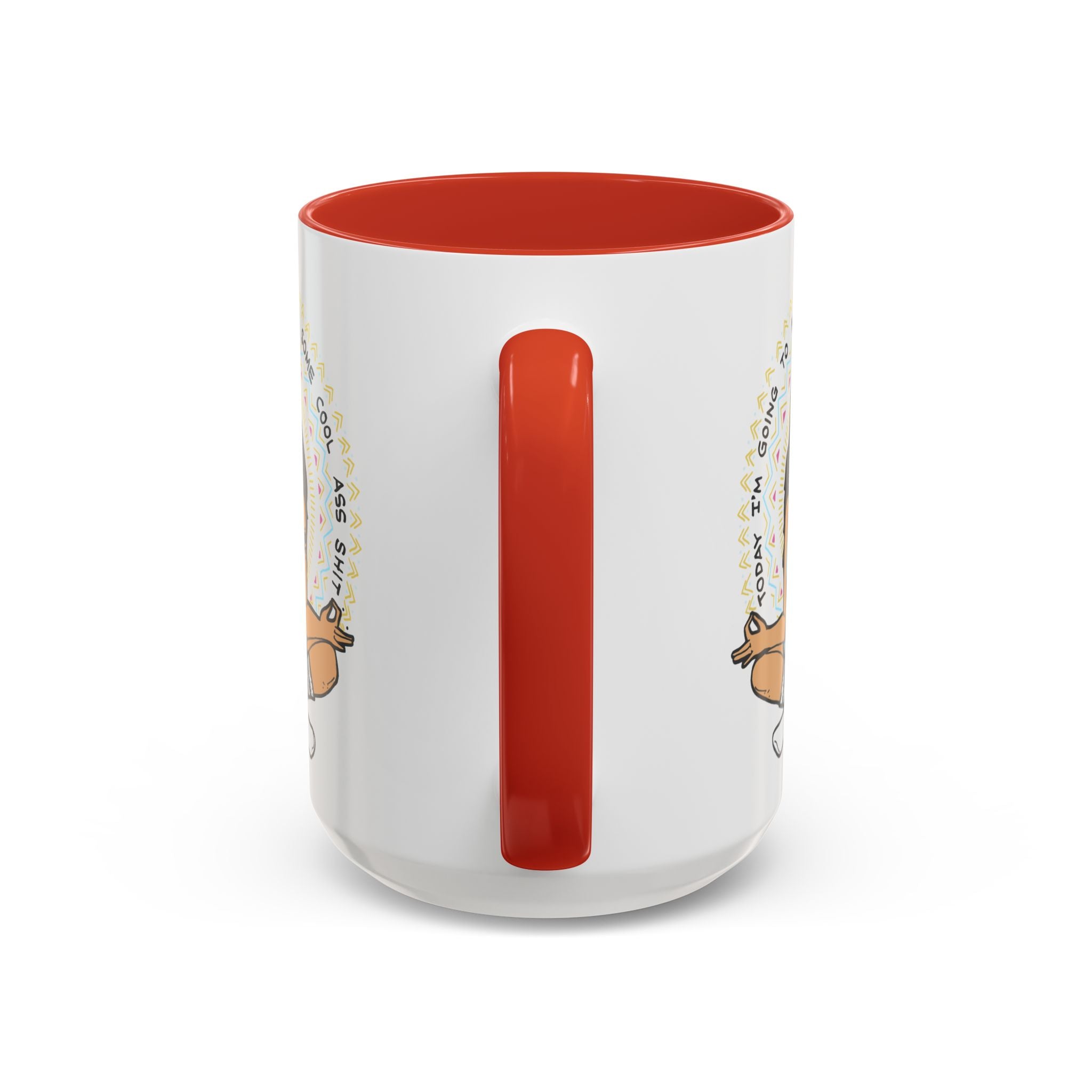 TODAY I'M GOING TO MANIFEST SOME COOL *SS SH*T // 15 oz COFFEE MUG