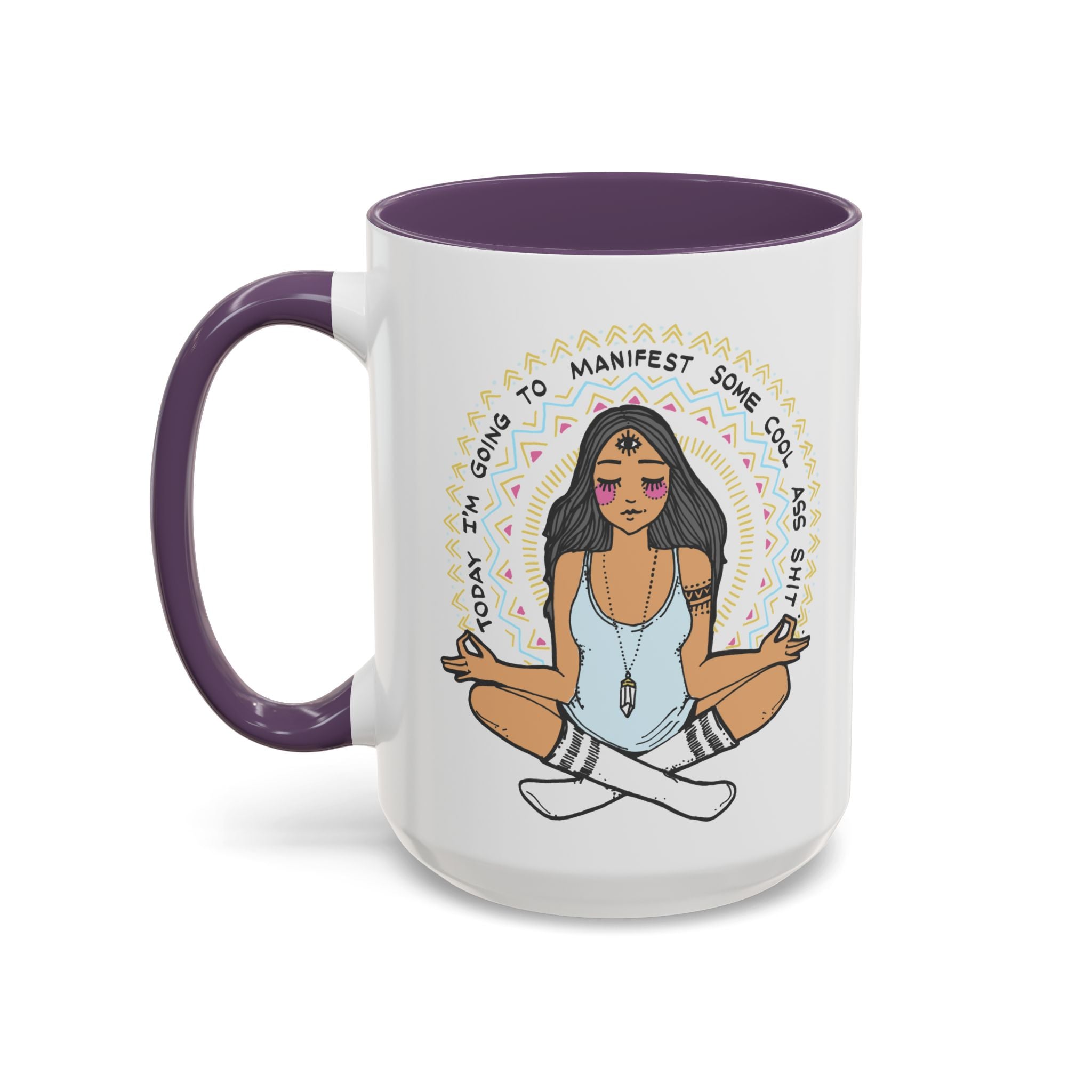TODAY I'M GOING TO MANIFEST SOME COOL *SS SH*T // 15 oz COFFEE MUG