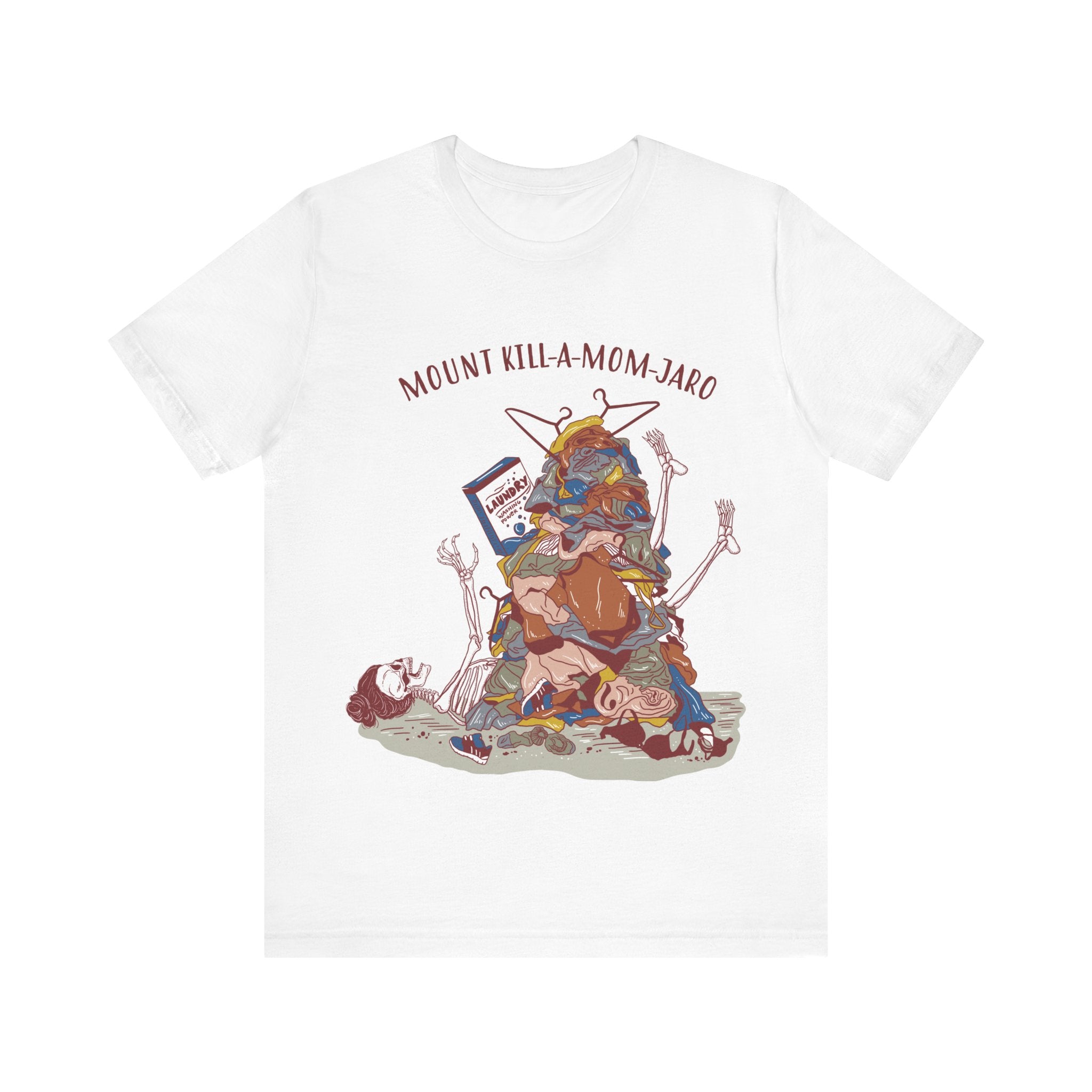 MOUNT KILL-A-MOM-JARO // UNISEX TEE