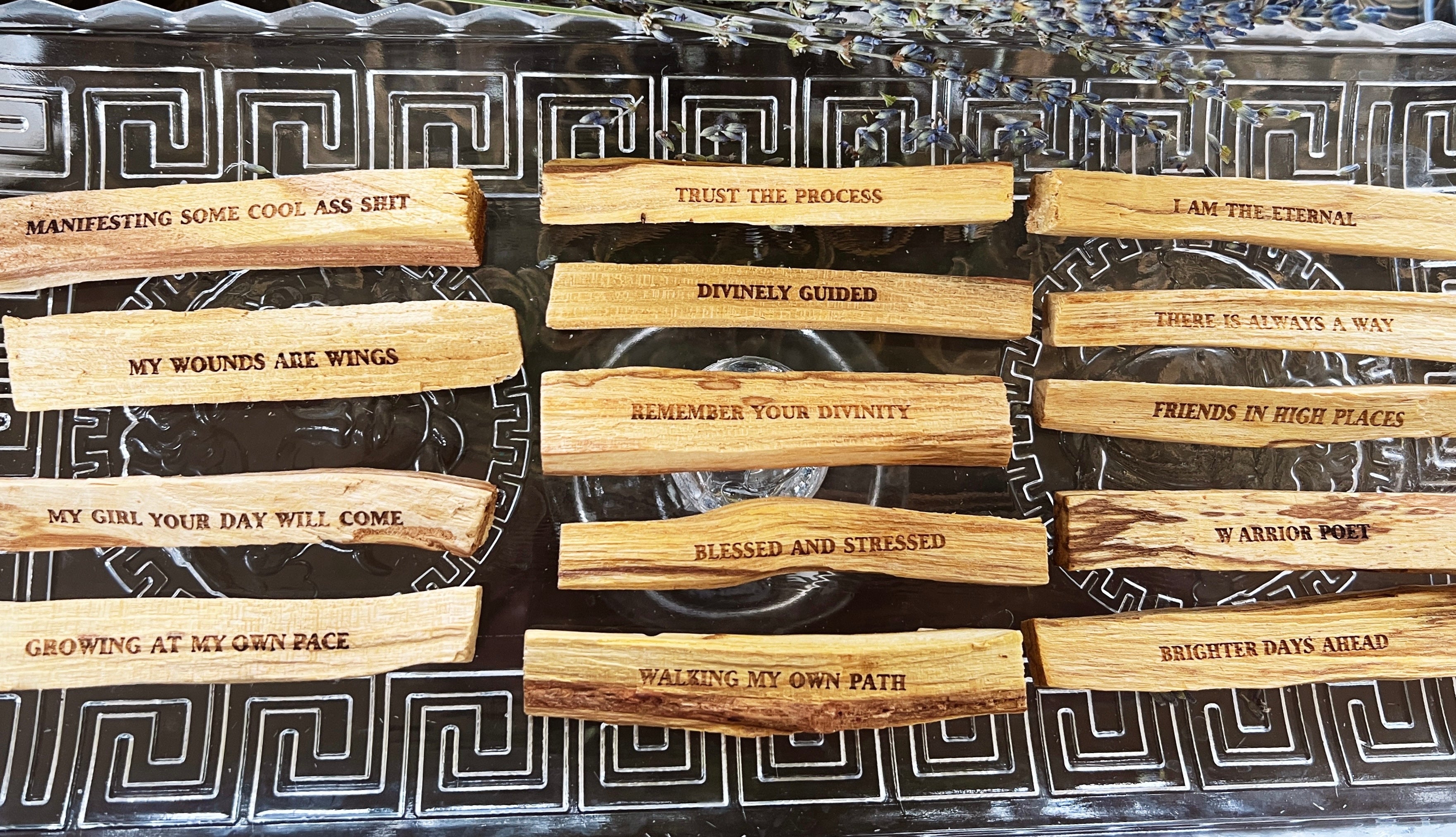 DIVINE INTERVENTION << CUSTOM ENGRAVED PALO SANTO >> ASSORTED MESSAGES