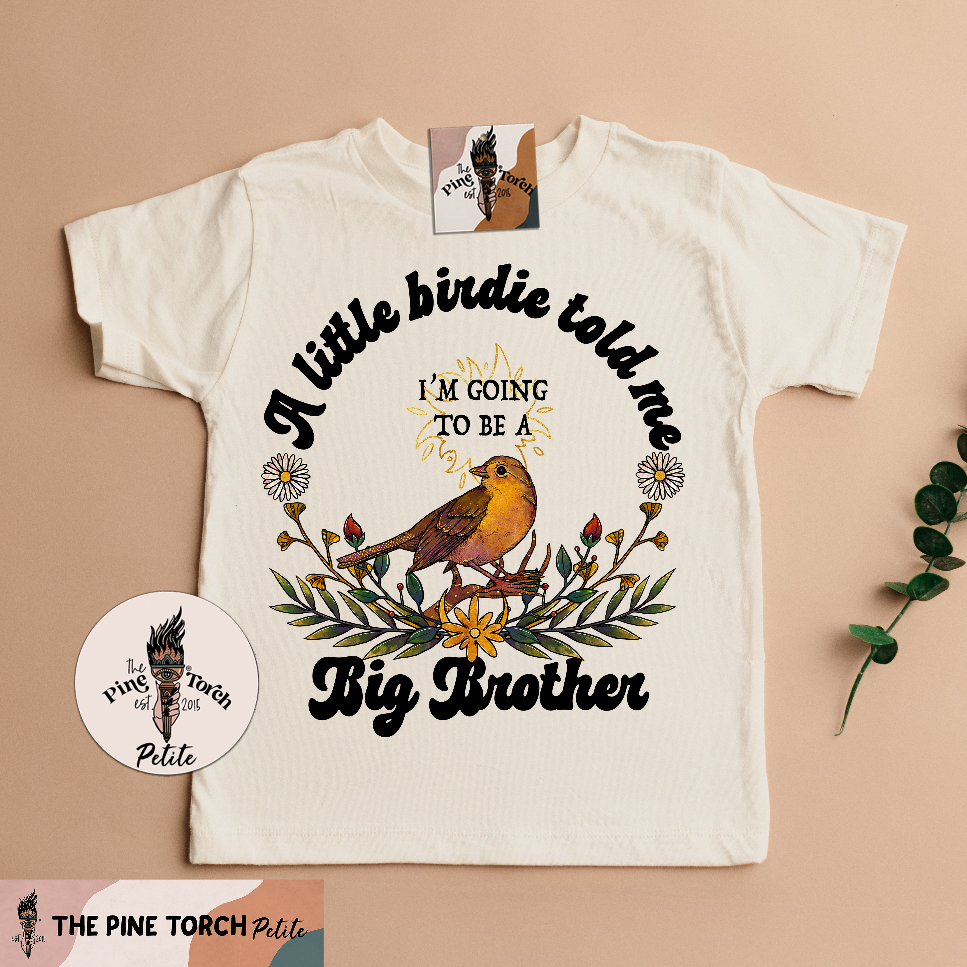 « A LITTLE BIRDIE TOLD ME: BIG BROTHER BIRD » KID'S TEE