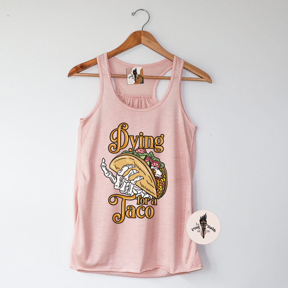 DYING FOR A TACO // FLOWY RACERBACK TANK