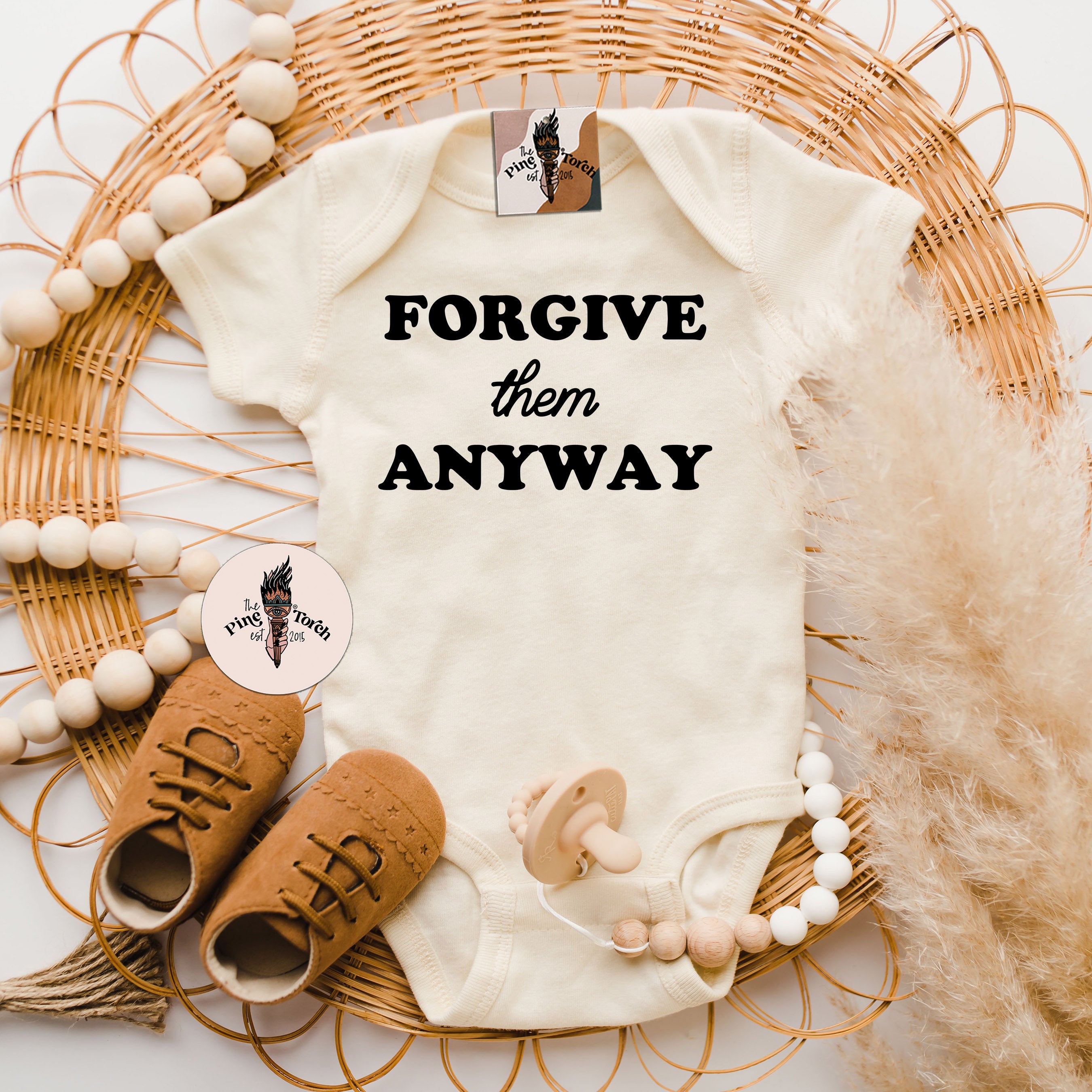 « FORGIVE THEM ANYWAY » BODYSUIT