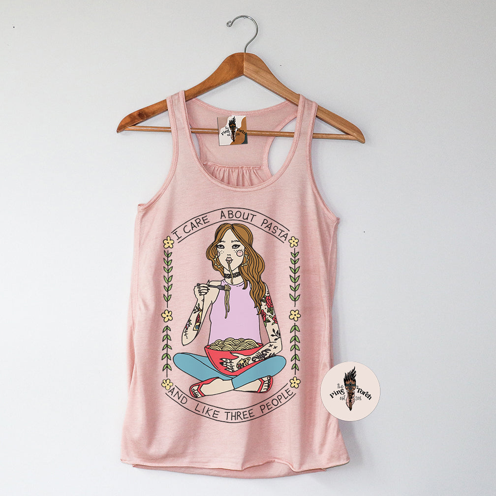 I CARE ABOUT PASTA AND LIKE 3 PEOPLE // FLOWY RACERBACK TANK