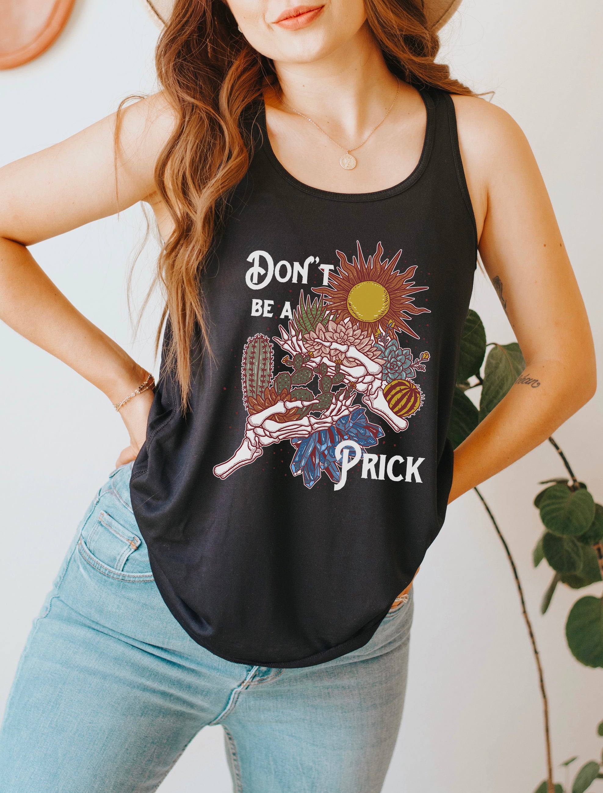 DON'T BE A PRICK // FLOWY RACERBACK TANK