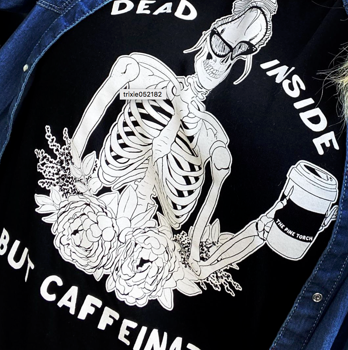 « DEAD INSIDE BUT CAFFEINATED » UNISEX TEE