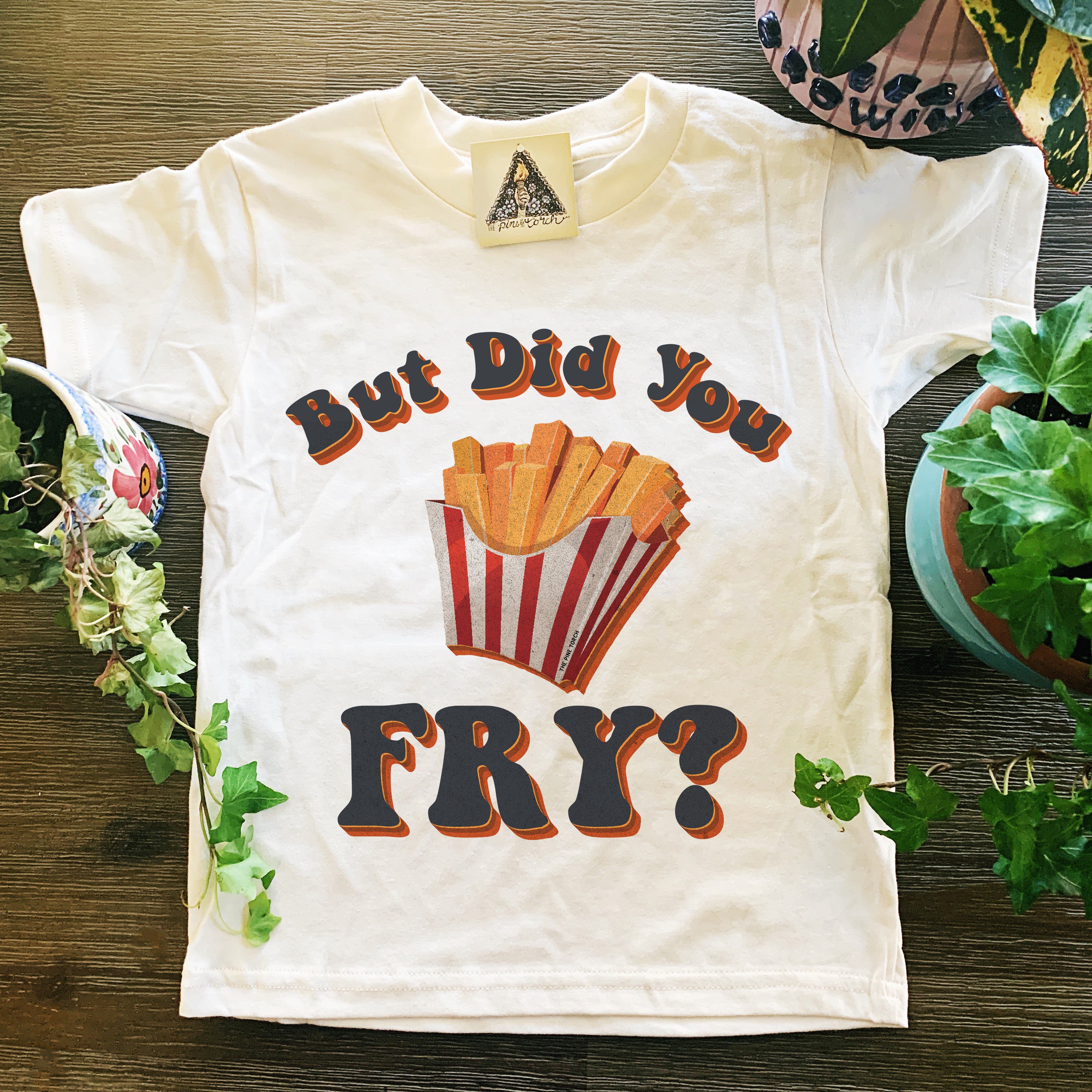 « BUT DID YOU FRY? » KID'S TEE