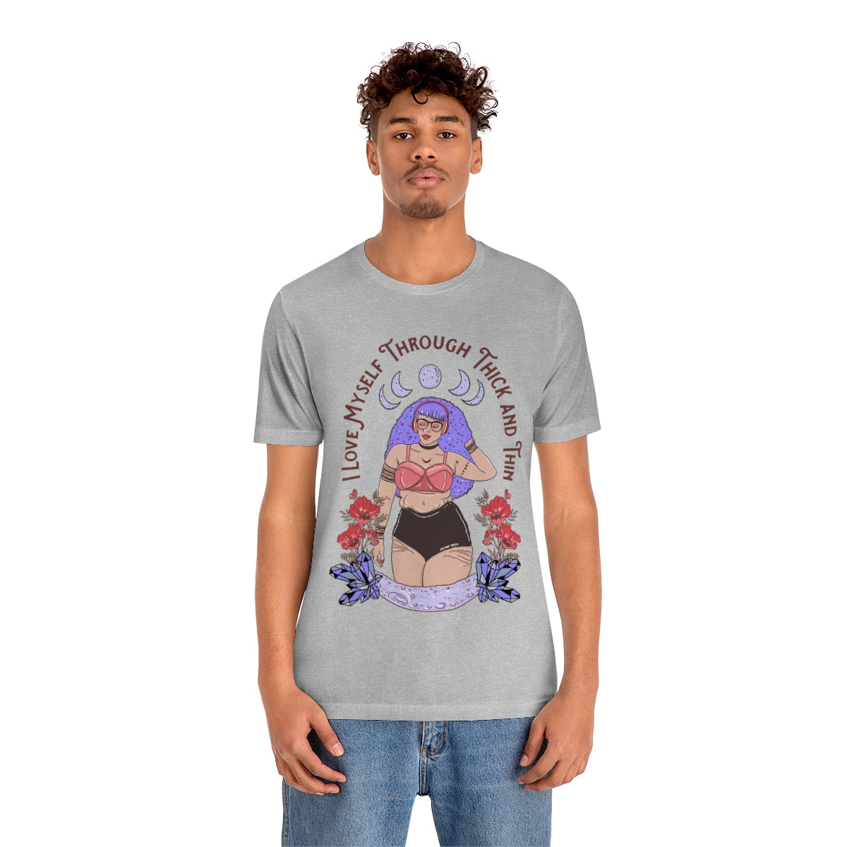 I LOVE MYSELF THROUGH THICK AND THIN // UNISEX TEE