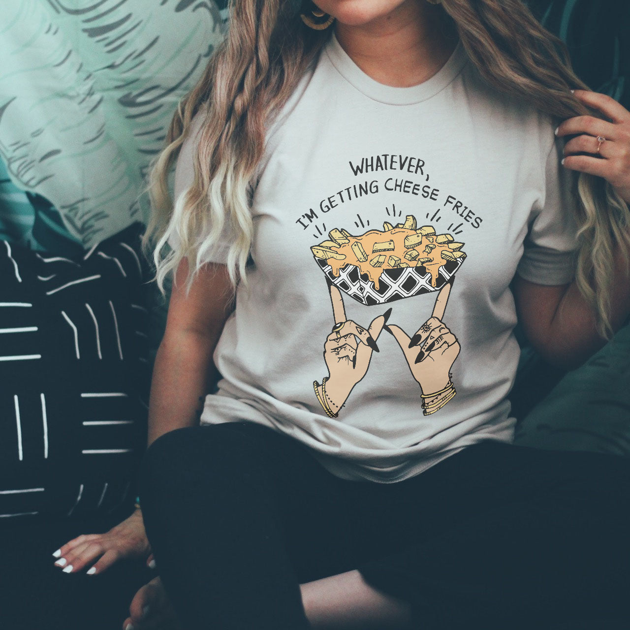 « WHATEVER, I'M GETTING CHEESE FRIES » CREAM UNISEX TEE