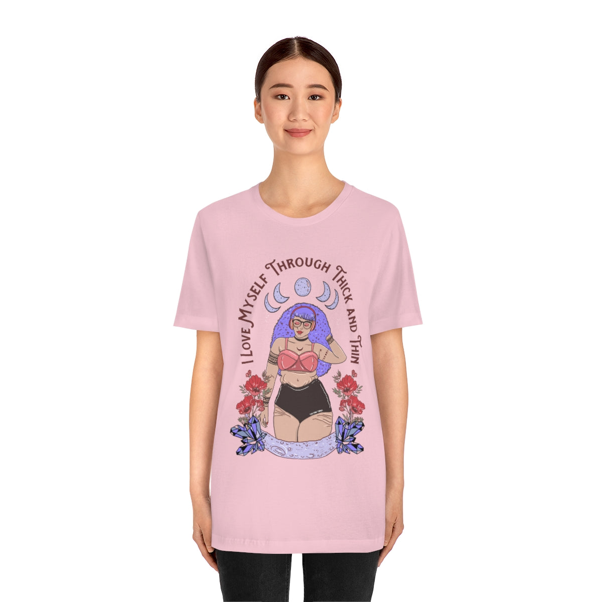 I LOVE MYSELF THROUGH THICK AND THIN // UNISEX TEE