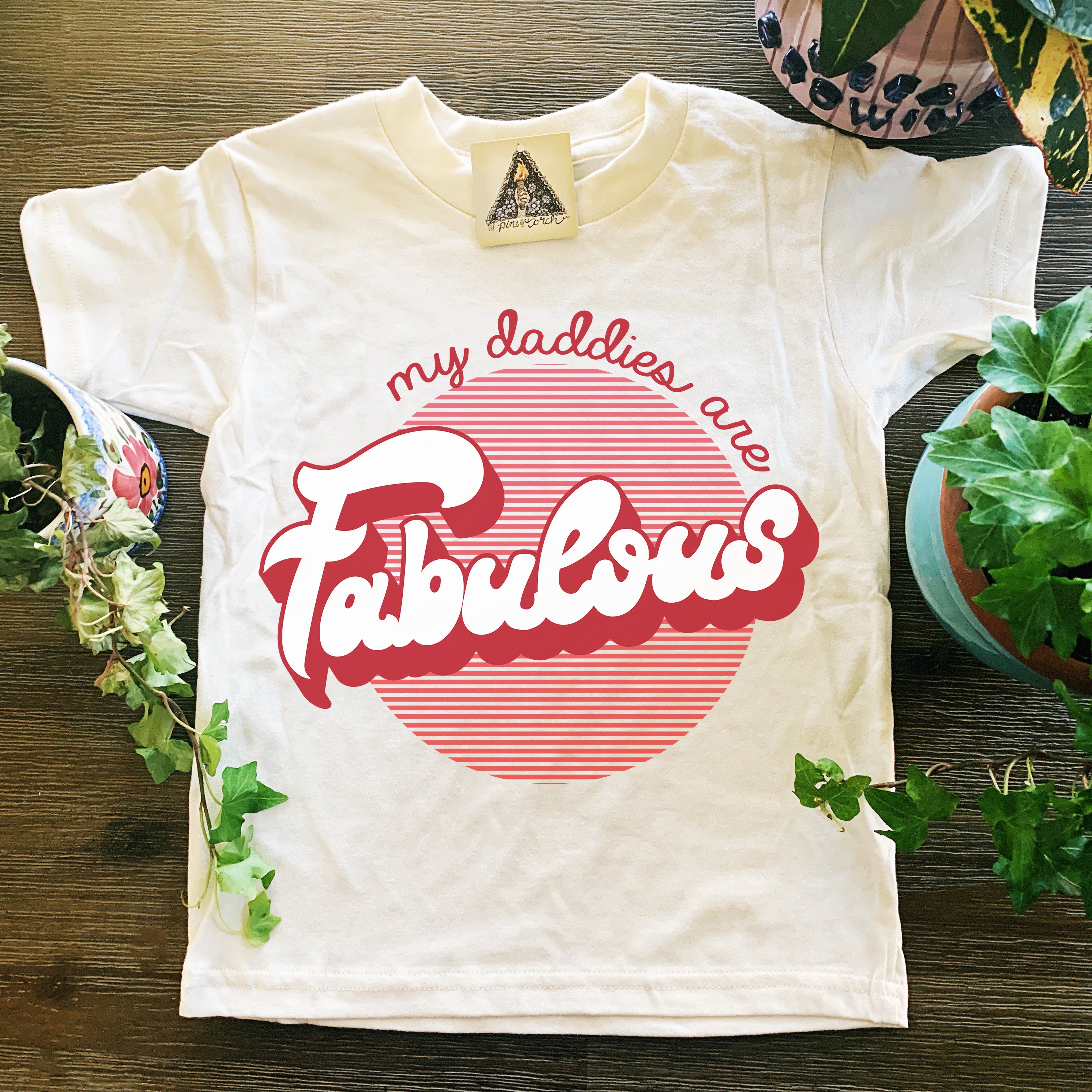 « MY DADDIES ARE FABULOUS » KID'S TEE