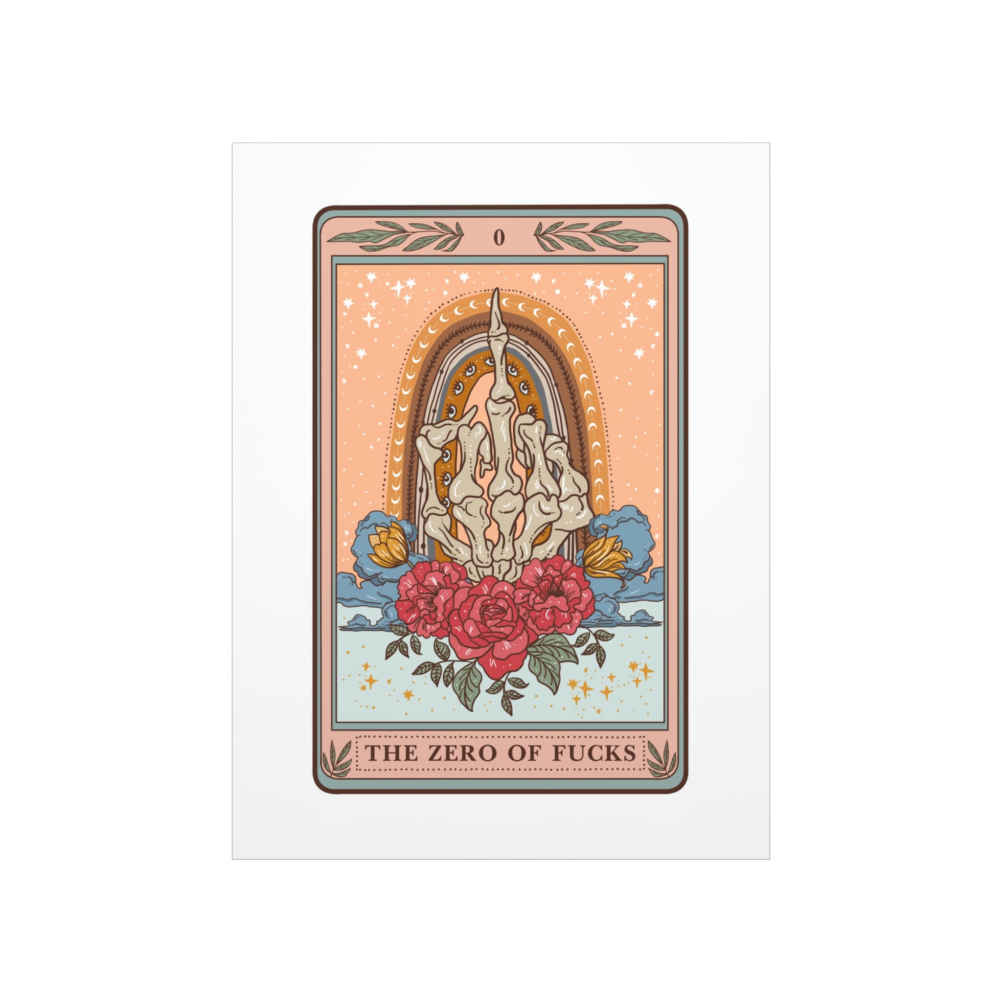 THE ZERO OF FUCKS // MATTE POSTER PRINT
