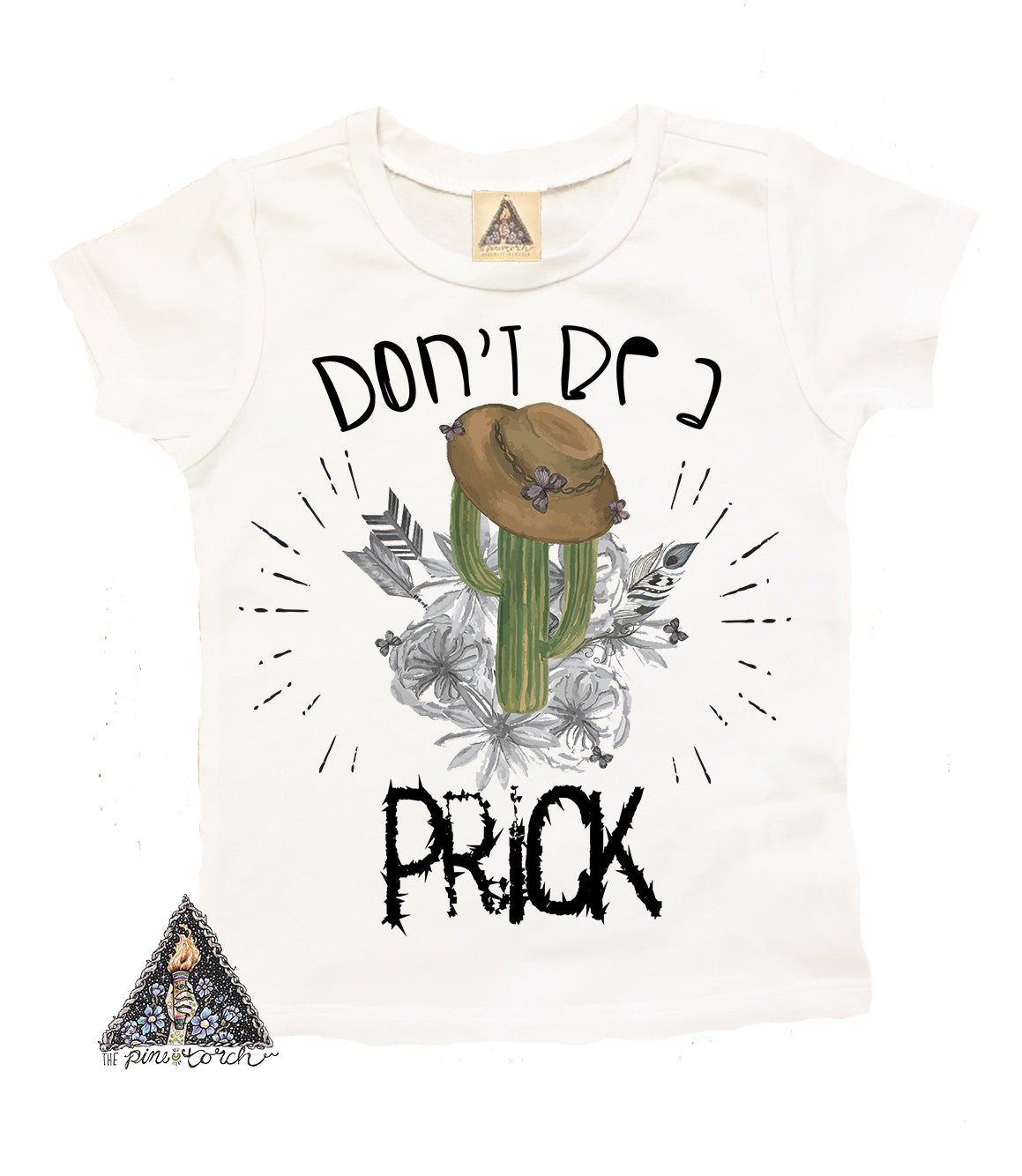 « DON'T BE A PRICK » KID'S TEE