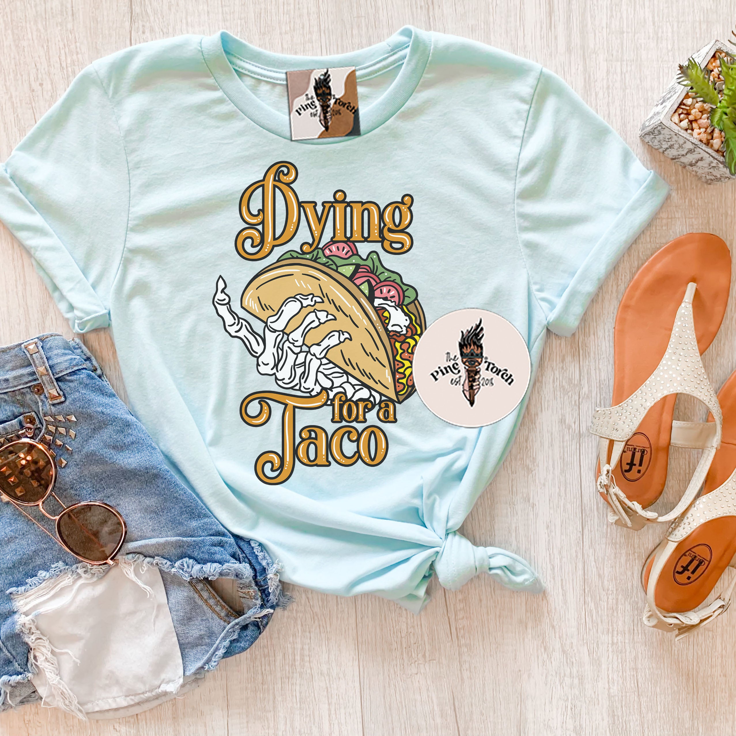 DYING FOR A TACO // UNISEX TEE