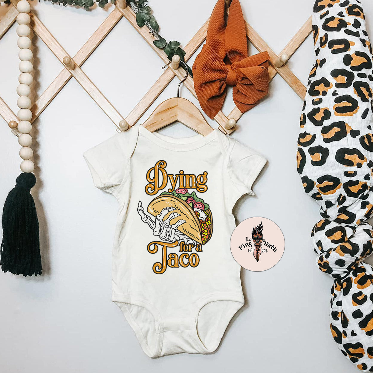 « DYING FOR A TACO » BODYSUIT