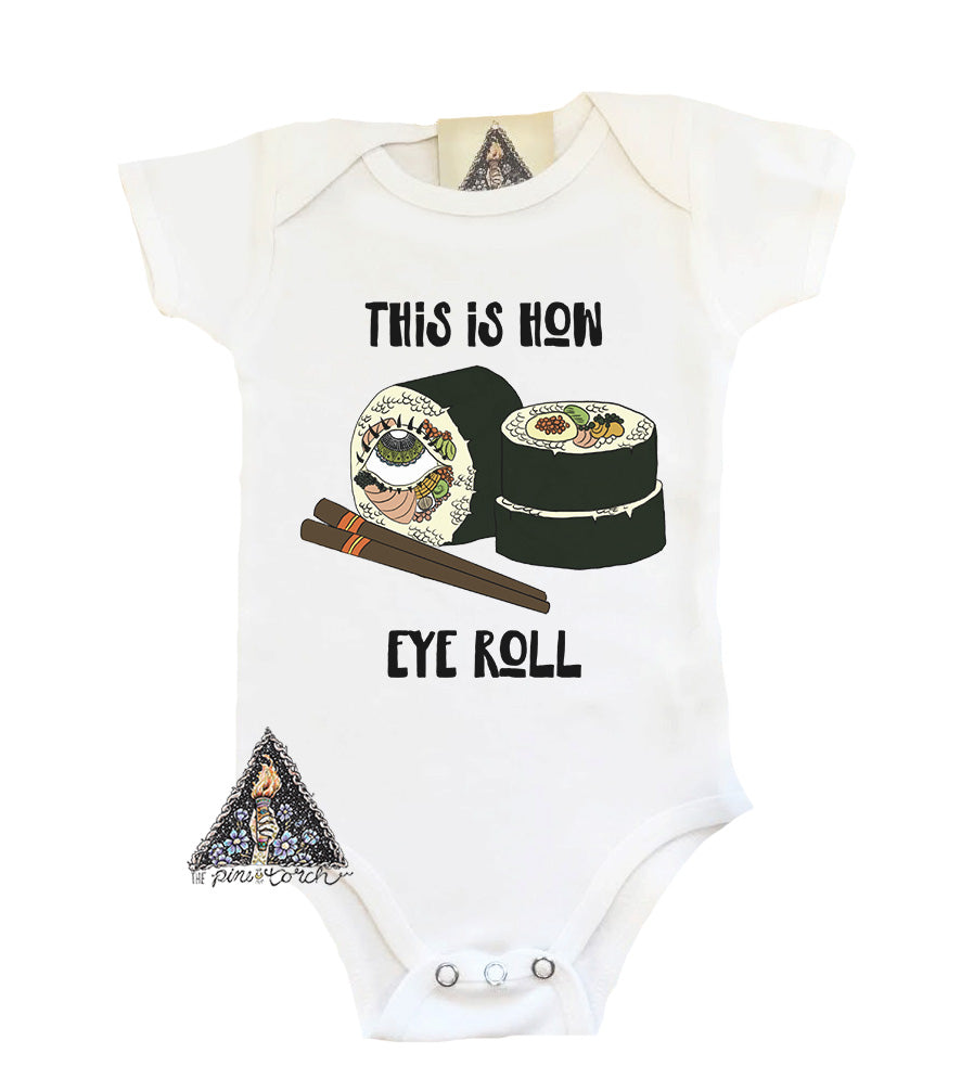 « THIS IS HOW EYE ROLL » BODYSUIT