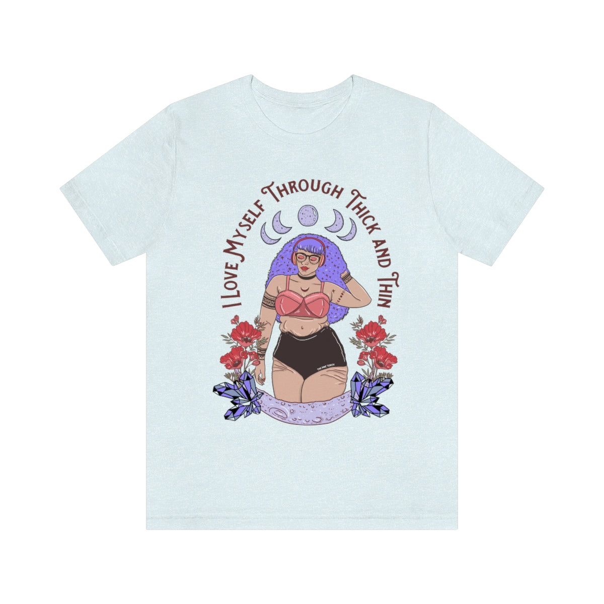 I LOVE MYSELF THROUGH THICK AND THIN // UNISEX TEE