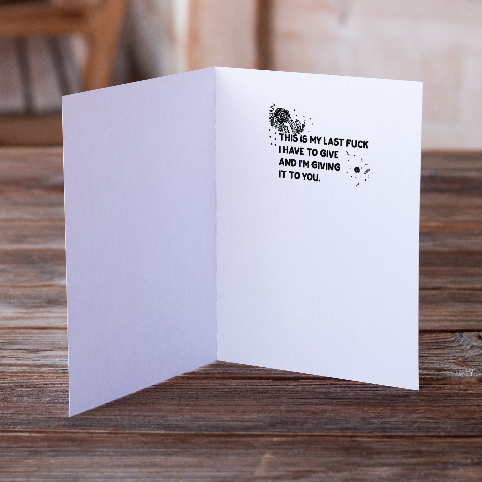 FRESH OUT OF FUCKS // GREETING CARD