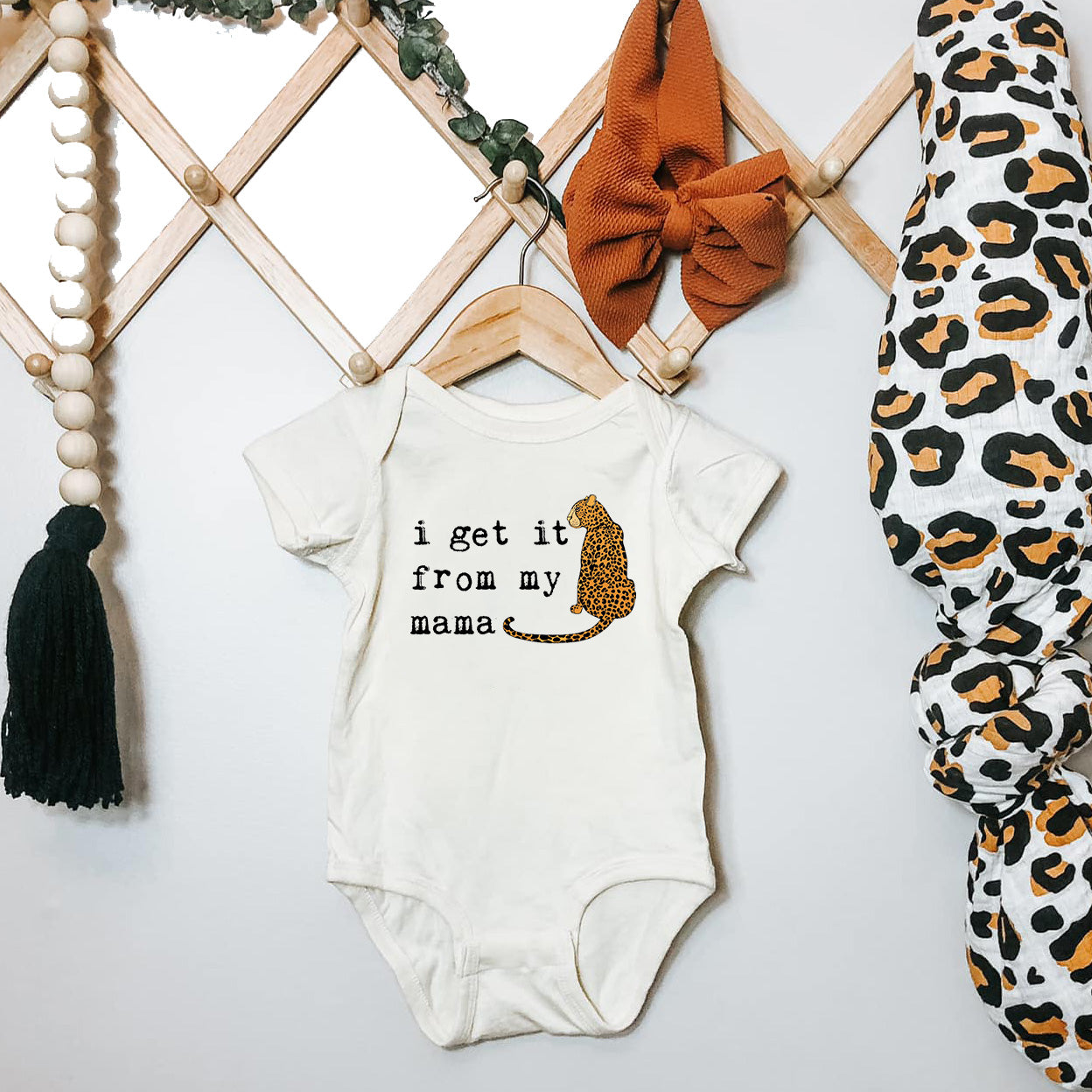 « I GET IT FROM MY MAMA » BODYSUIT