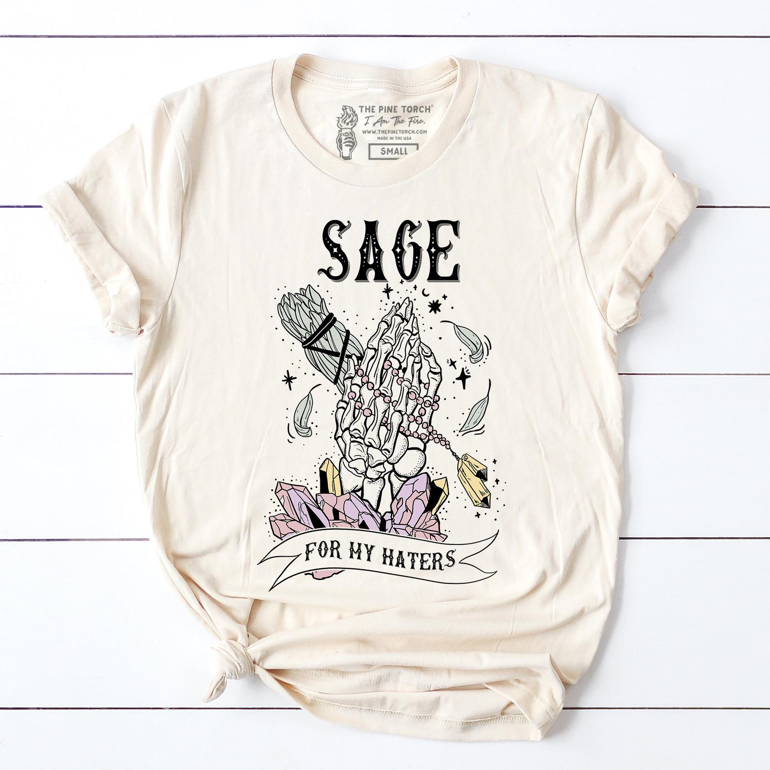 « SAGE FOR MY HATERS » UNISEX TEE