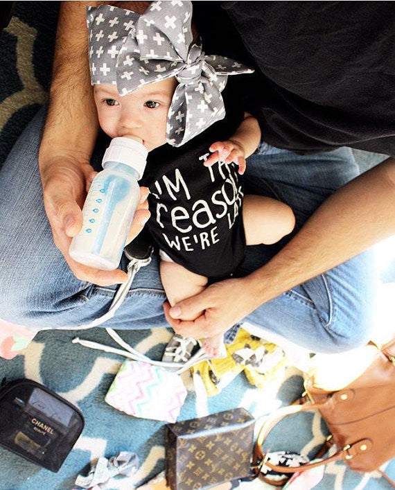 « I'M THE REASON WE'RE LATE » BODYSUIT