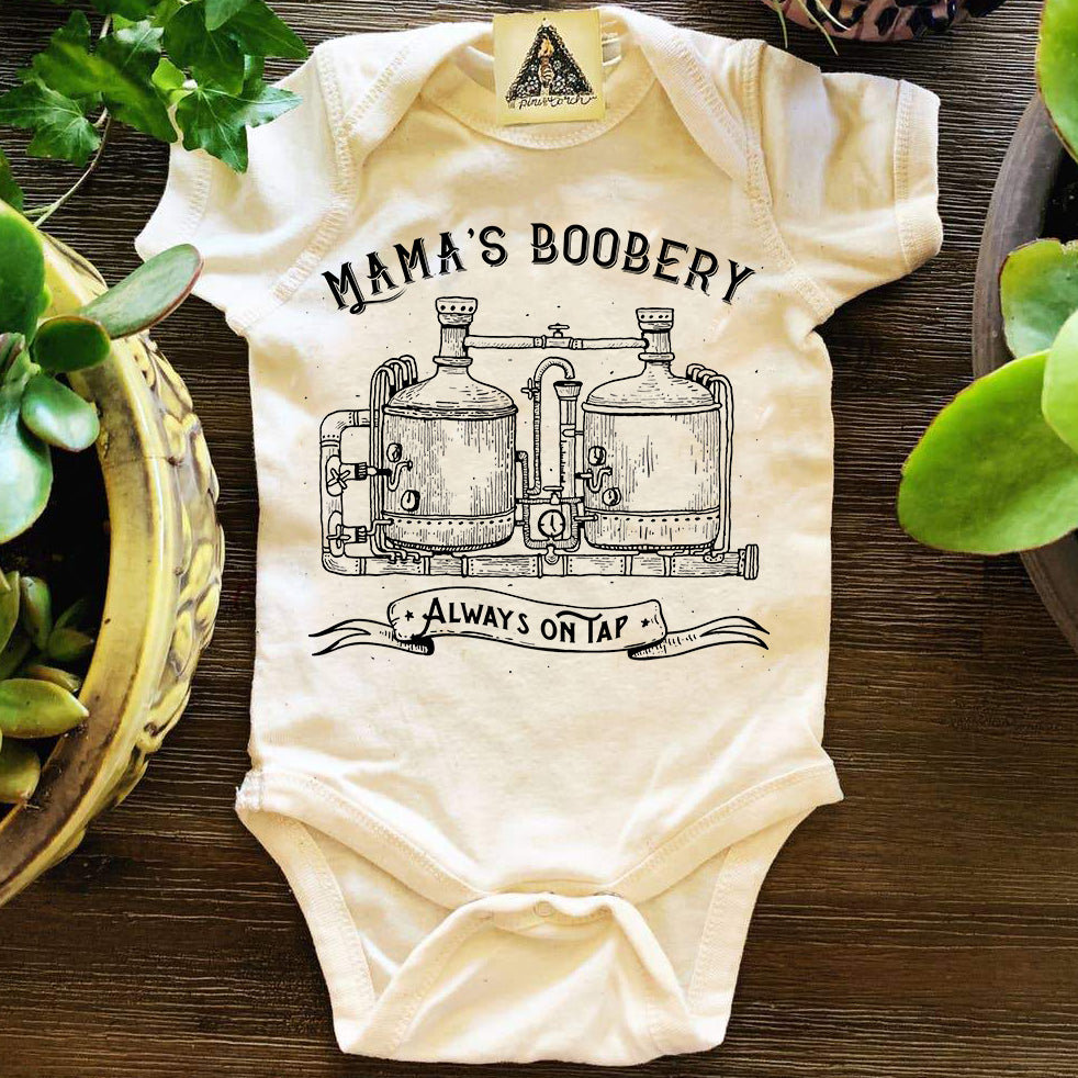 « MAMA'S BOOBERY, ALWAYS ON TAP » BODYSUIT