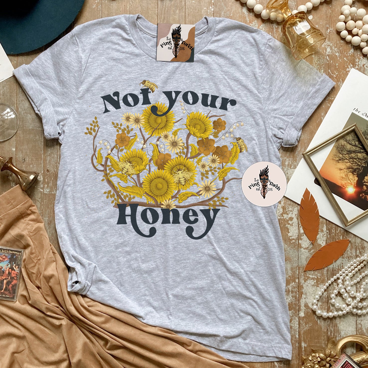 NOT YOUR HONEY // UNISEX TEE