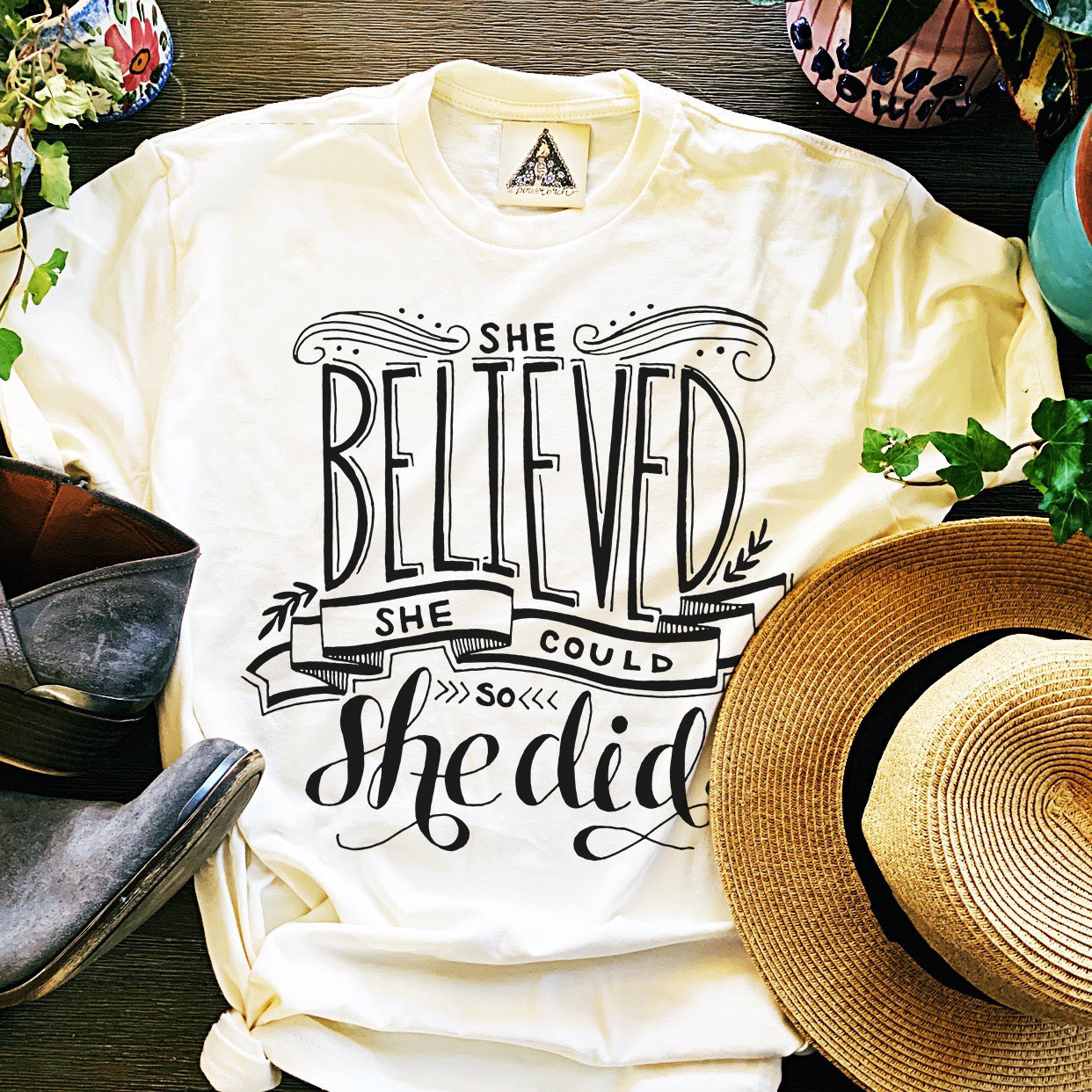 « SHE BELIEVED SHE COULD AND SO SHE DID » UNISEX TEE