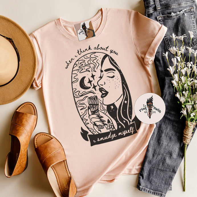 WHEN I THINK ABOUT YOU I SMUDGE MYSELF // UNISEX TEE