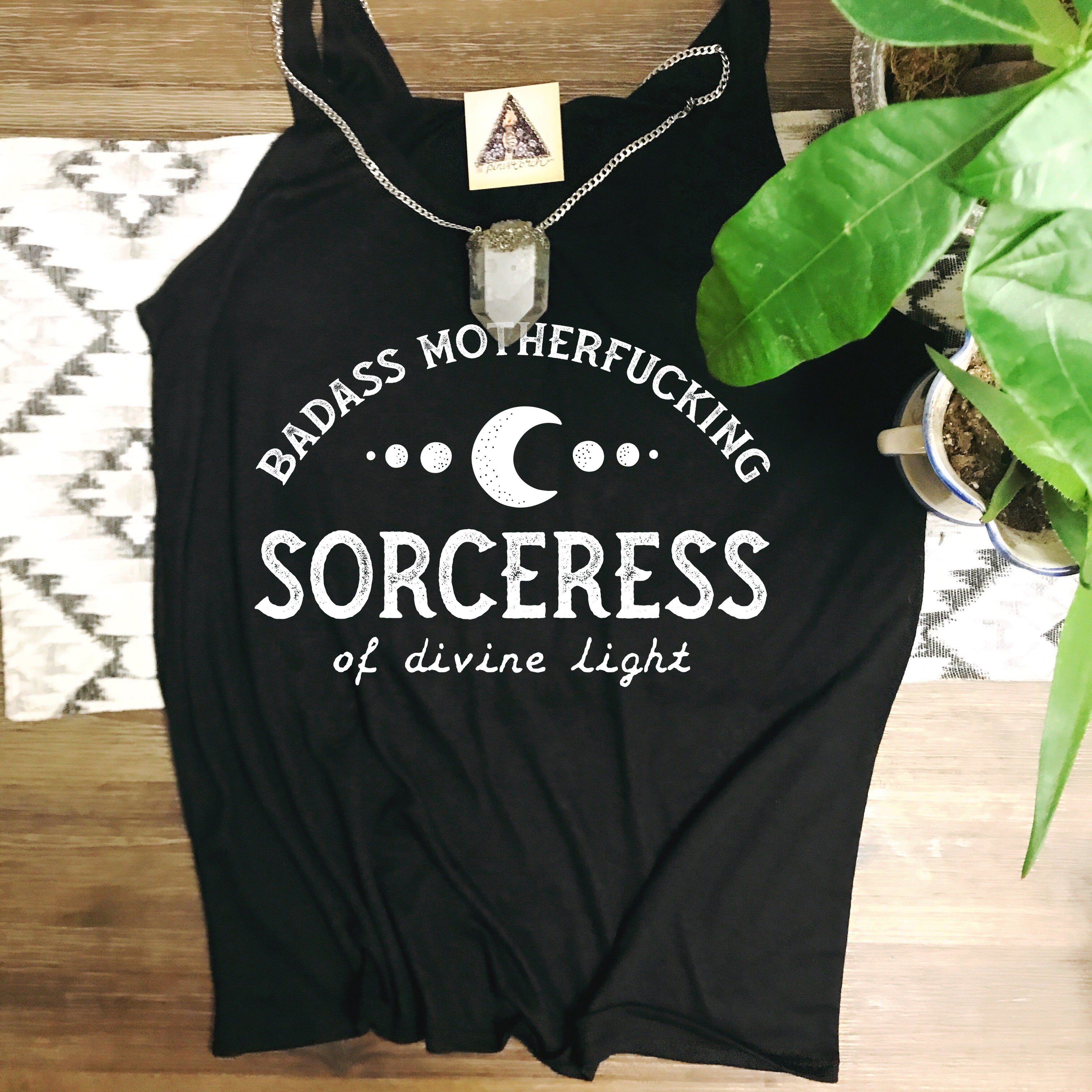 « BADASS MOTHERFUCKING SORCERESS OF DIVINE LIGHT » SLOUCHY TANK