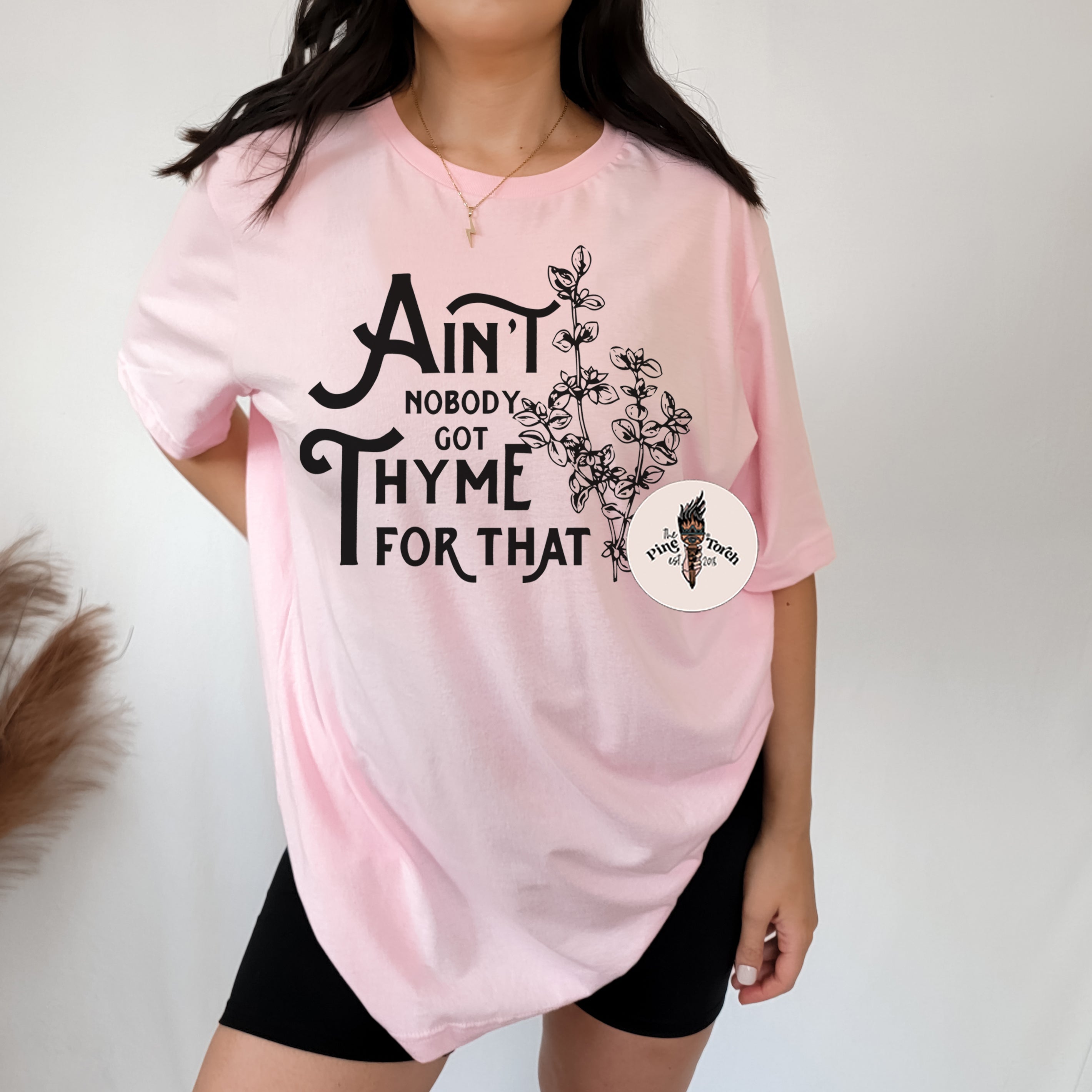 AIN'T NOBODY GOT TIME FOR THAT // UNISEX TEE