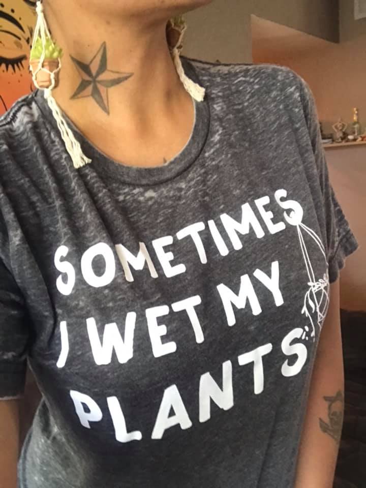 « SOMETIMES I WET MY PLANTS » ACID WASH UNISEX TEE
