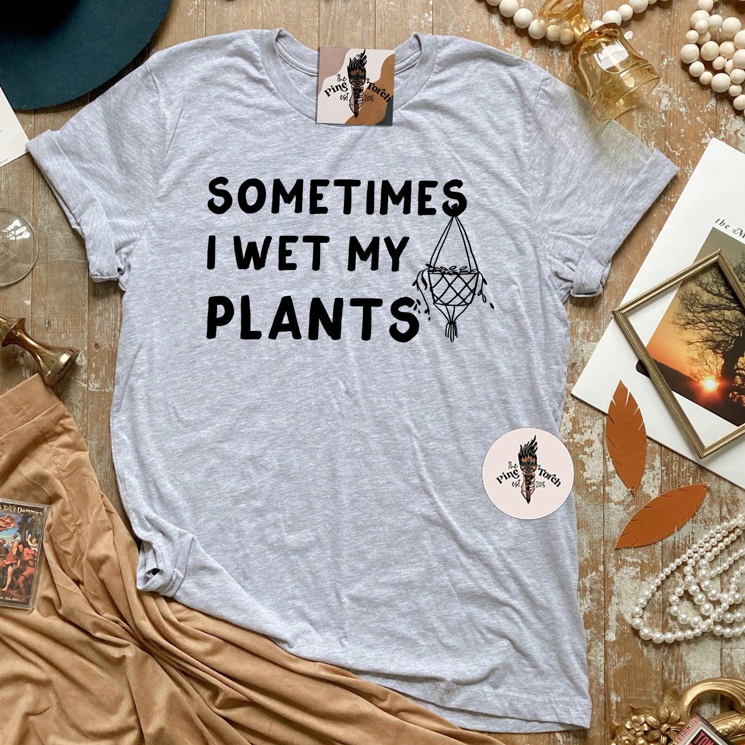 SOMETIMES I WET MY PLANTS // UNISEX TEE