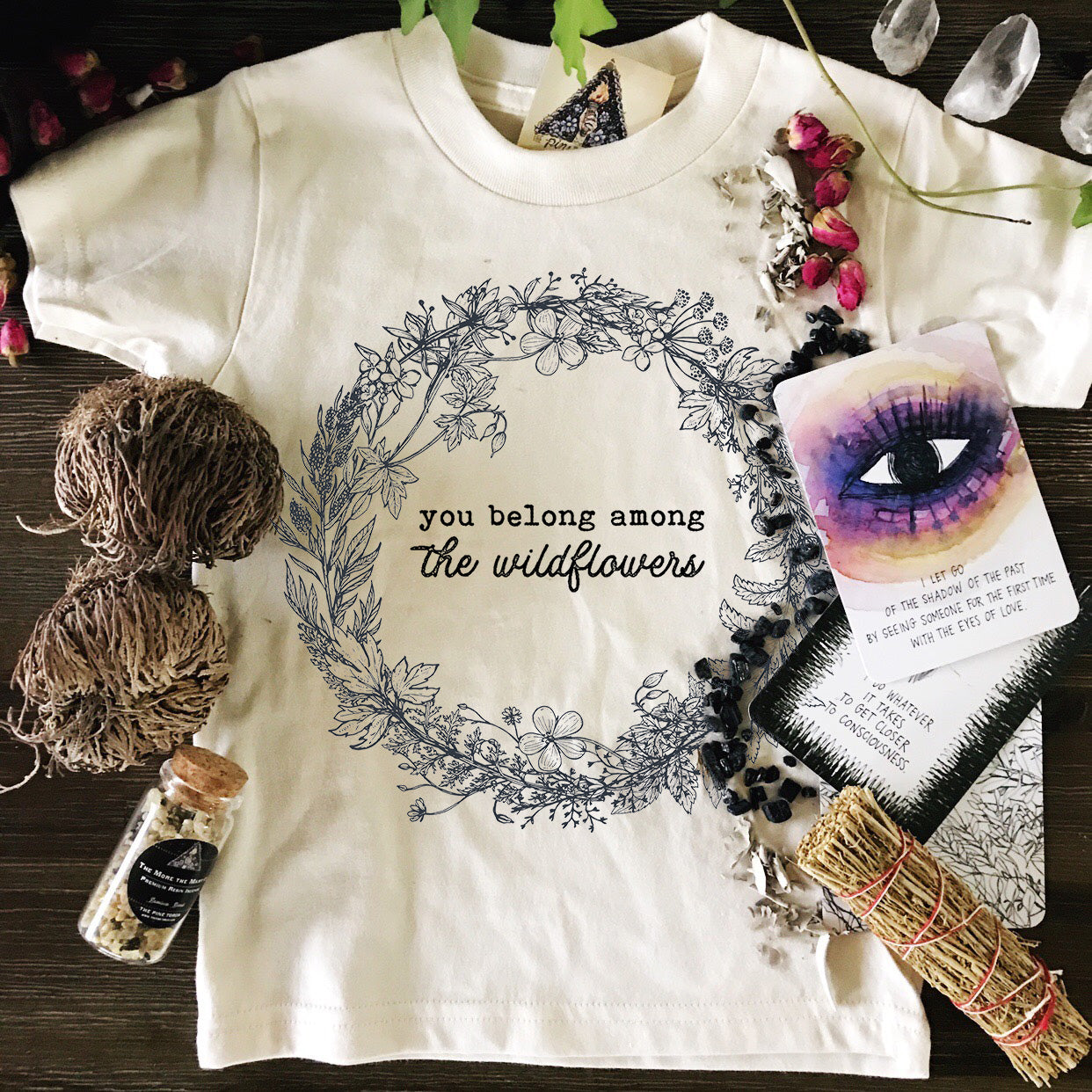 « YOU BELONG AMONG THE WILDFLOWERS » KIDS TEE