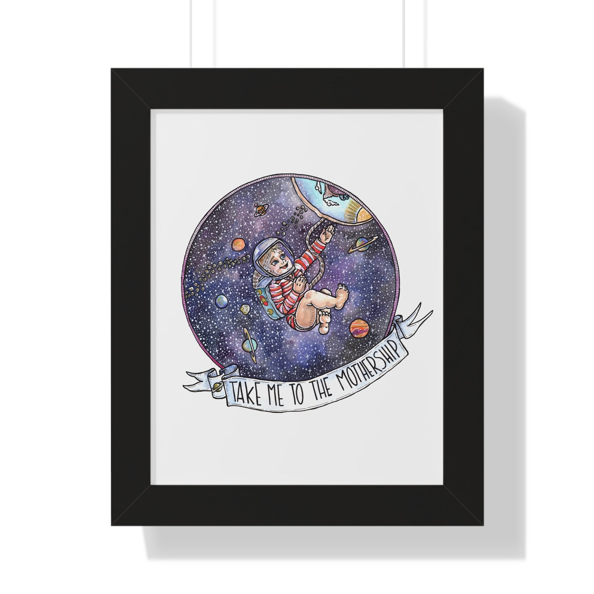 TAKE ME TO THE MOTHERSHIP // FRAMED POSTER PRINT