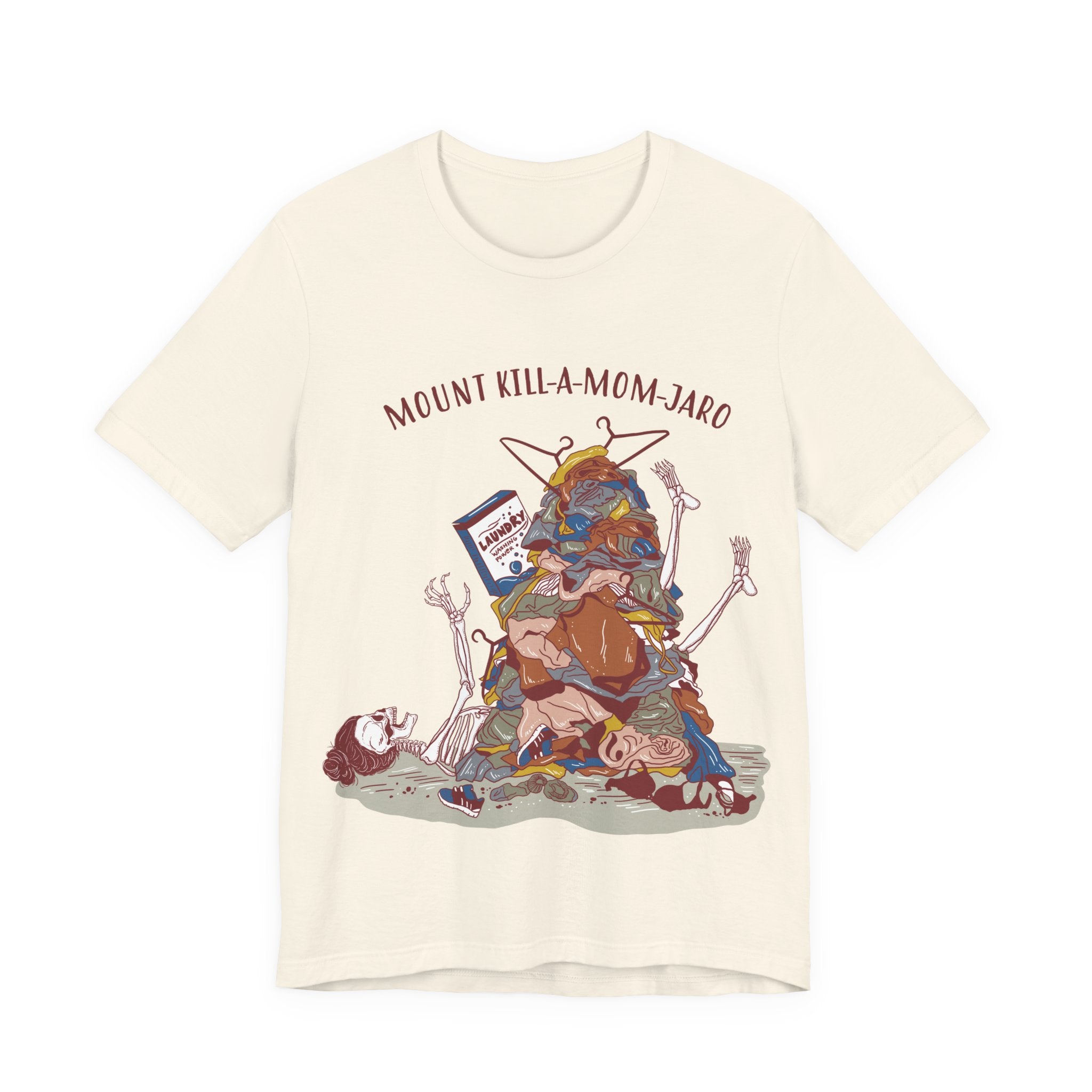 MOUNT KILL-A-MOM-JARO // UNISEX TEE