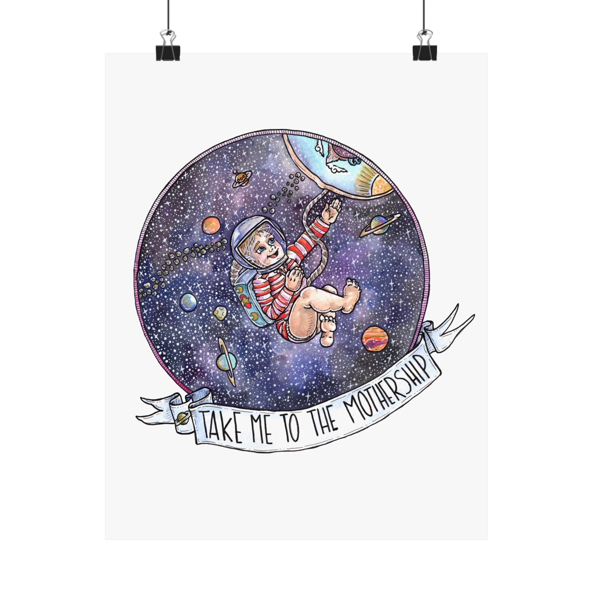 TAKE ME TO THE MOTHERSHIP // MATTE POSTER PRINT