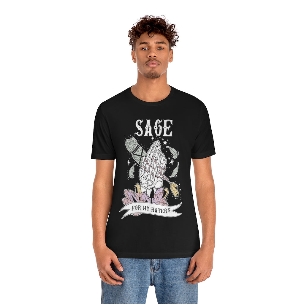 SAGE FOR MY HATERS // BLACK UNISEX TEE