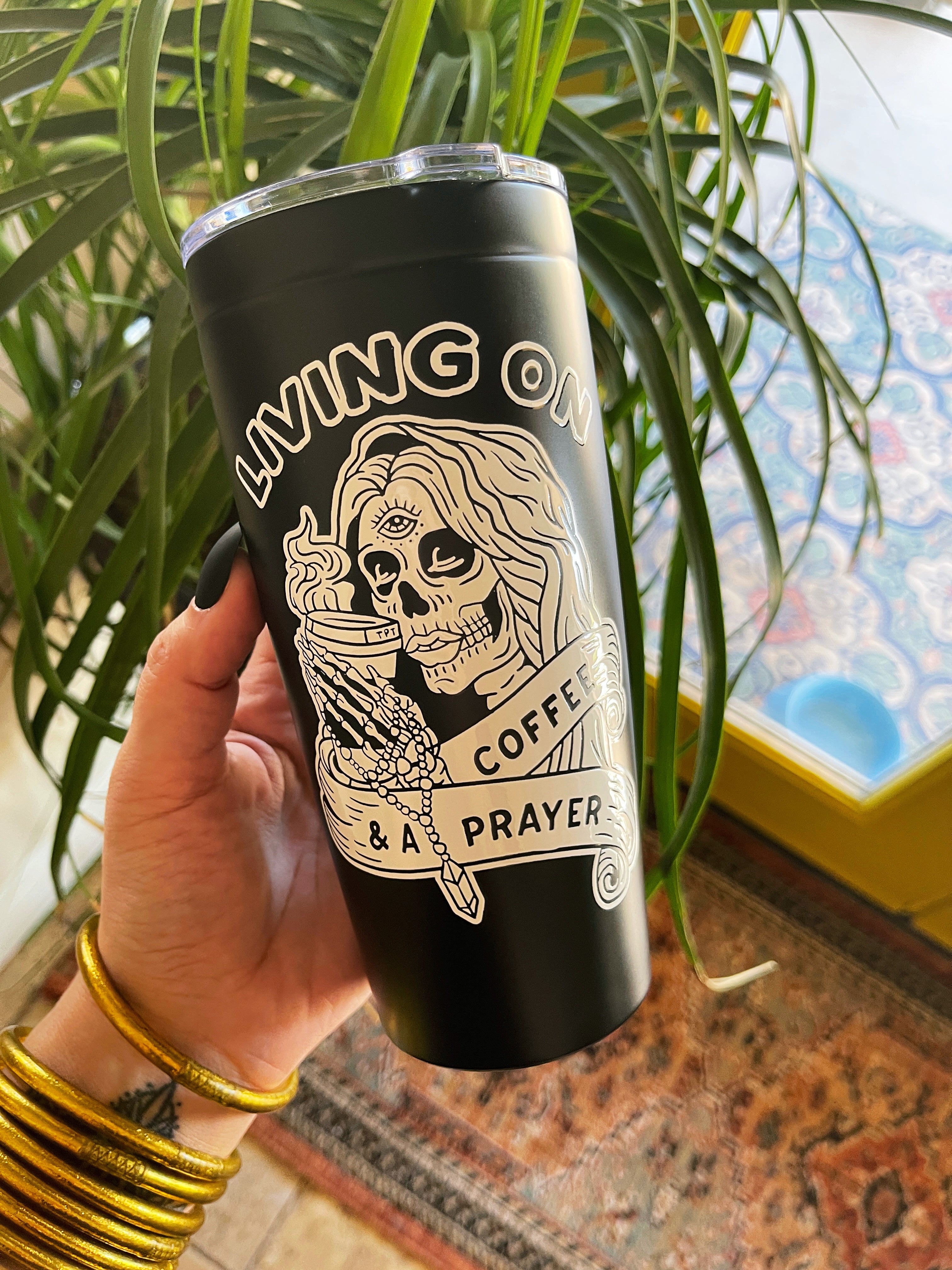 LIVING ON COFFEE AND A PRAYER (BLACK) // TUMBLER