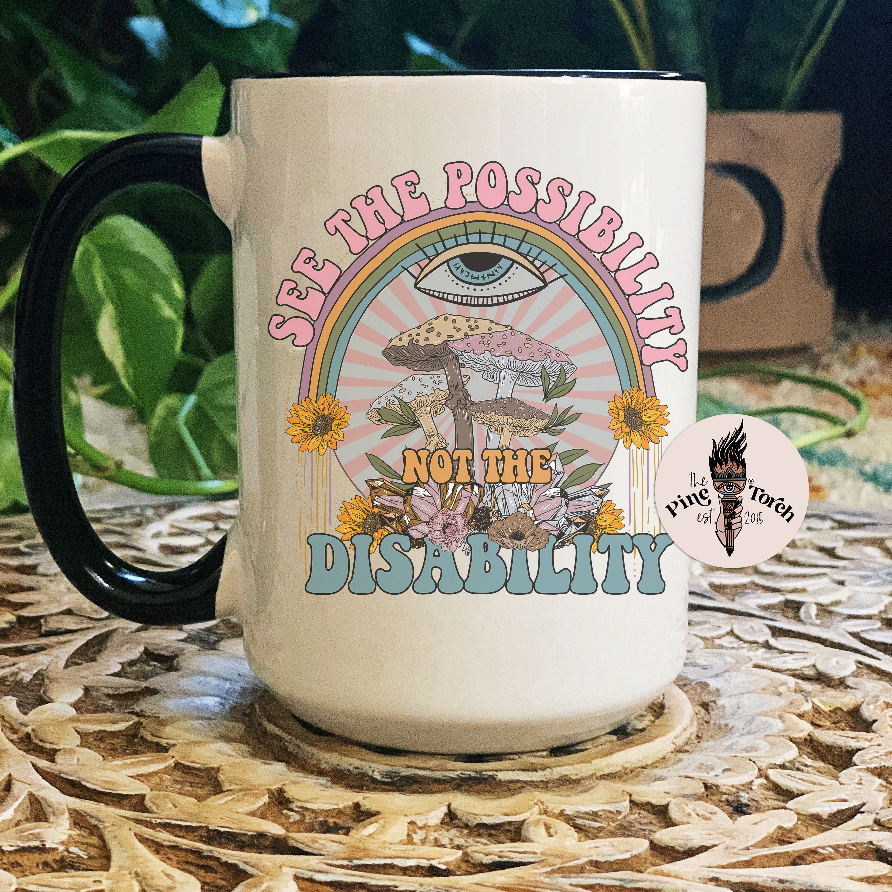 SEE THE POSSIBILITY NOT THE DISABILITY // BLACK RIM MUG