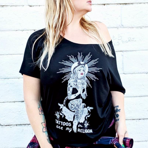 « TATTOOS ARE MY RELIGION » WOMEN'S SLOUCHY OR UNISEX TEE