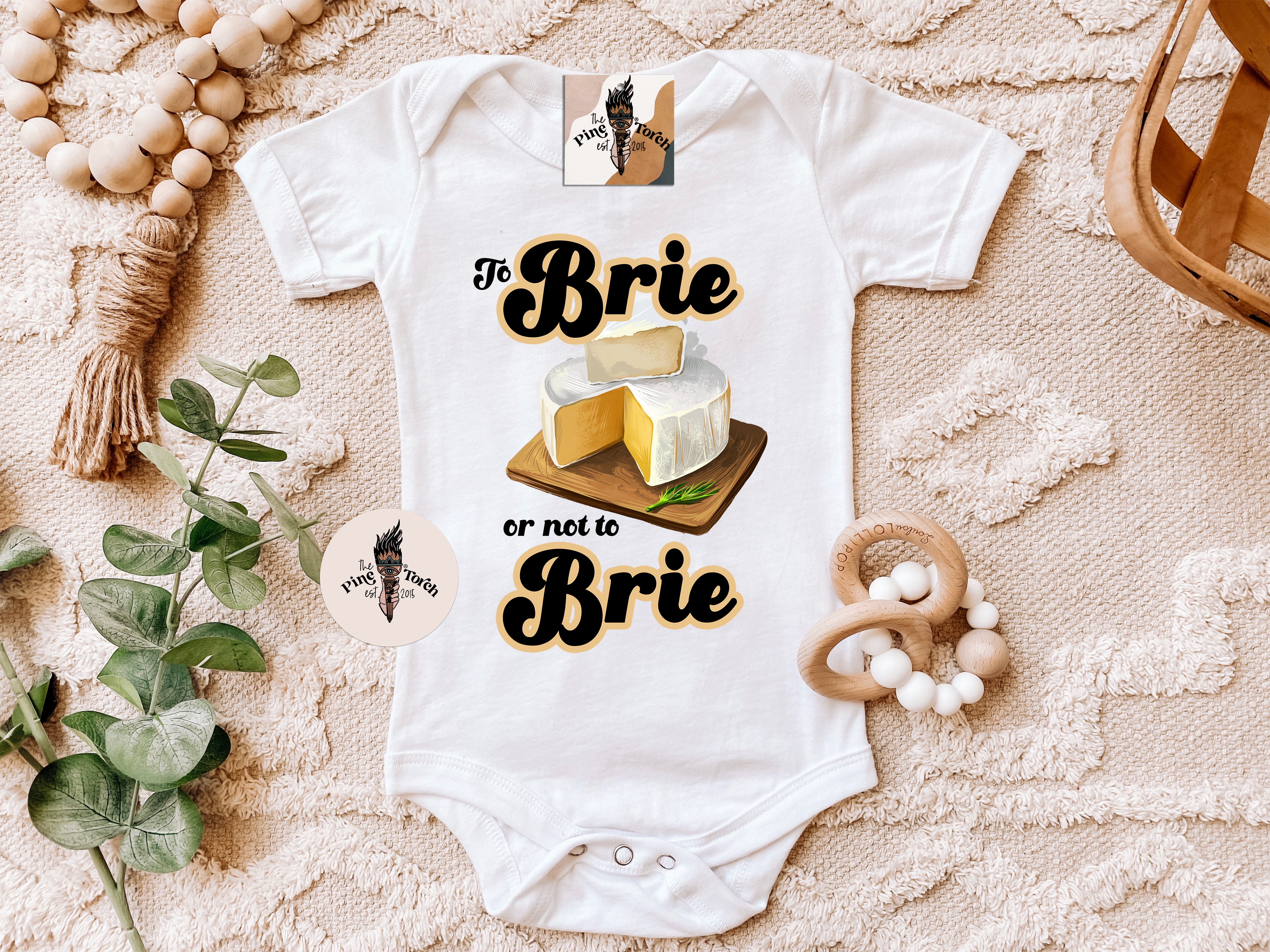 « TO BRIE OR NOT TO BRIE » BODYSUIT