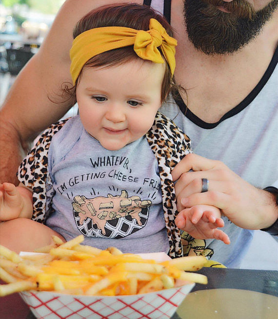 « WHATEVER, I'M GETTING CHEESE FRIES » BODYSUIT