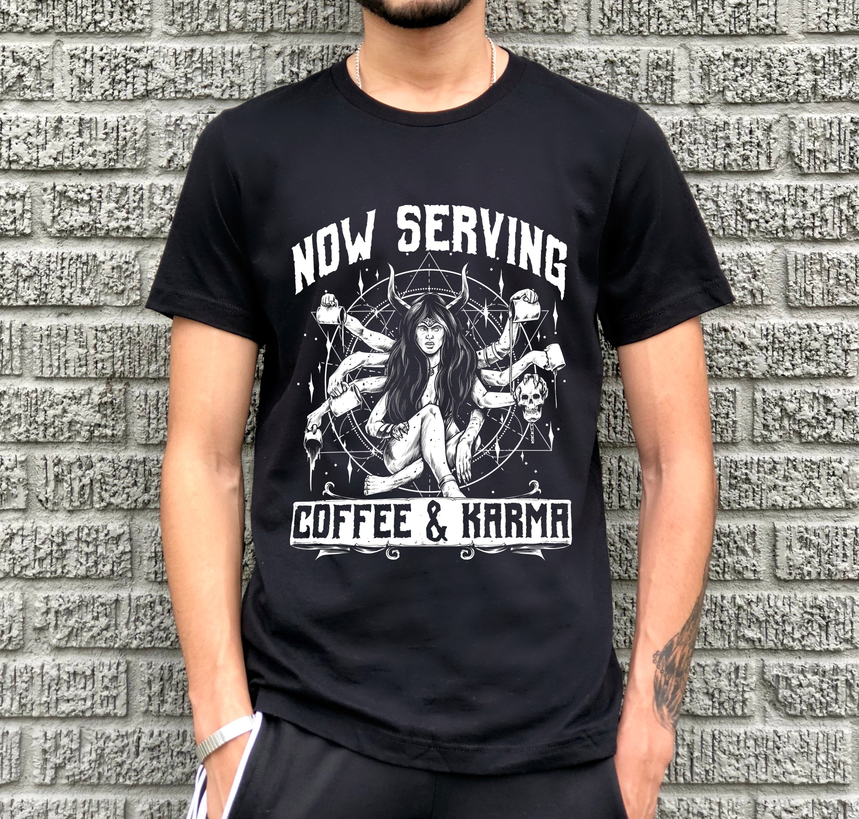 NOW SERVING COFFEE AND KARMA // BLACK UNISEX TEE