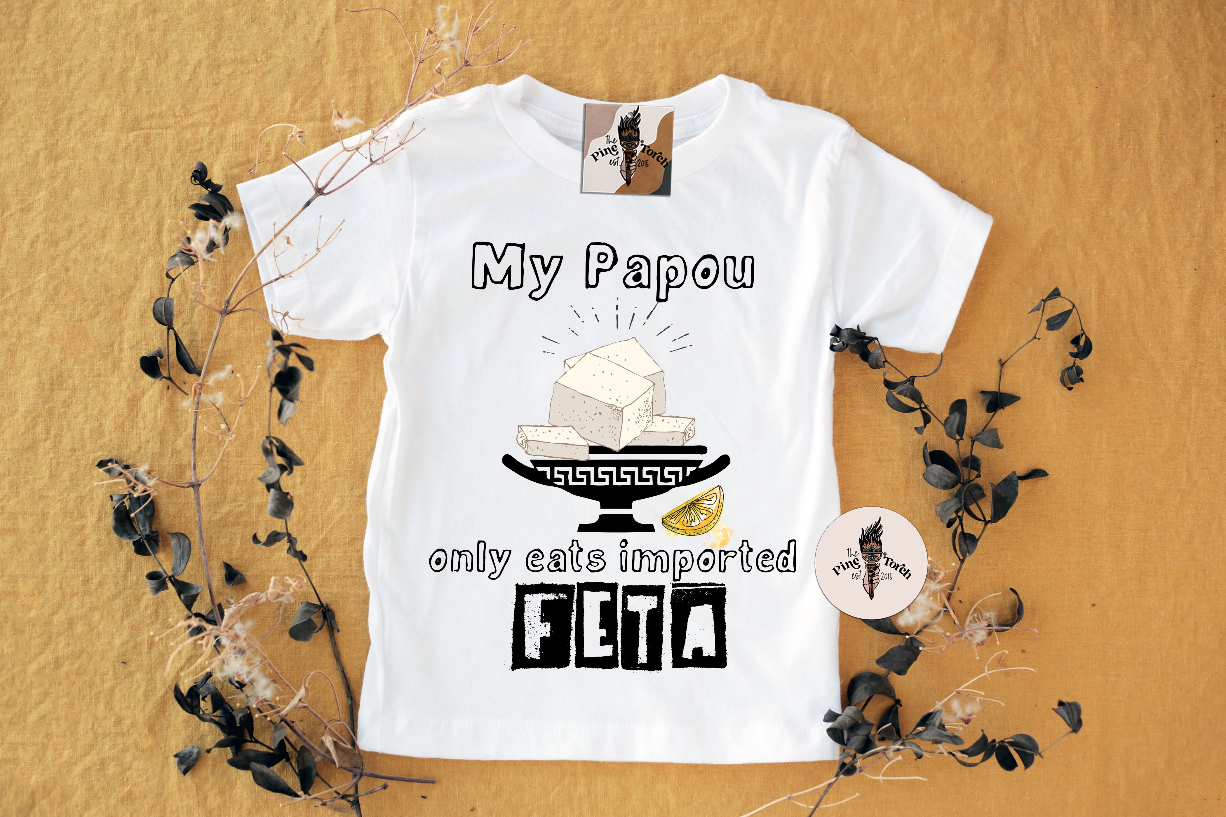 « MY PAPOU ONLY EATS IMPORTED FETA » BODYSUIT