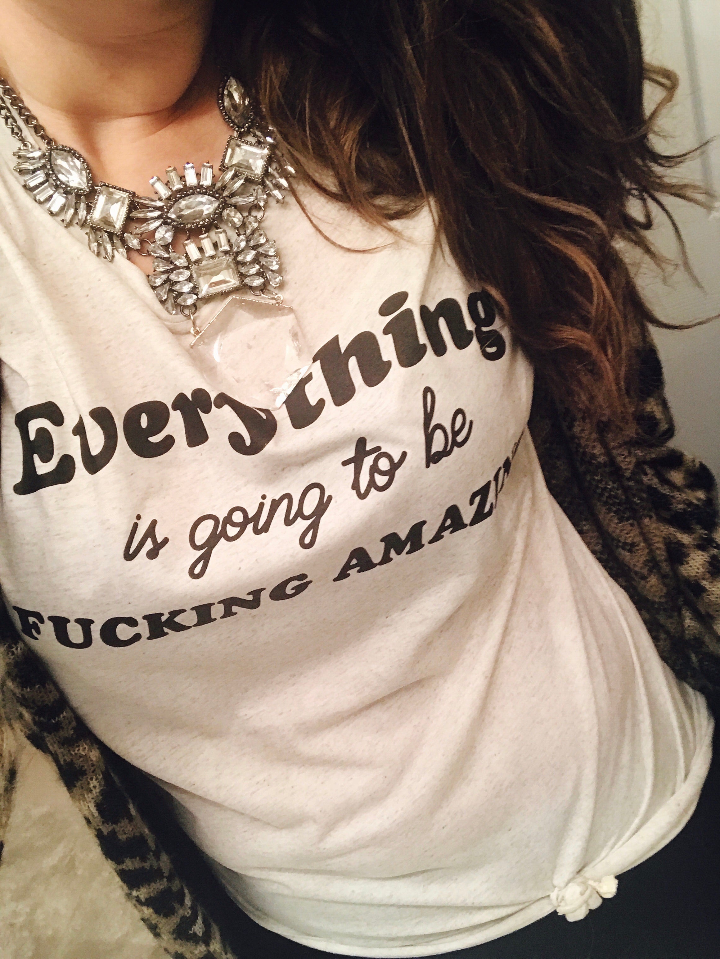 « EVERYTHING IS GOING TO BE F*CKING AMAZING » CREAM UNISEX TEE