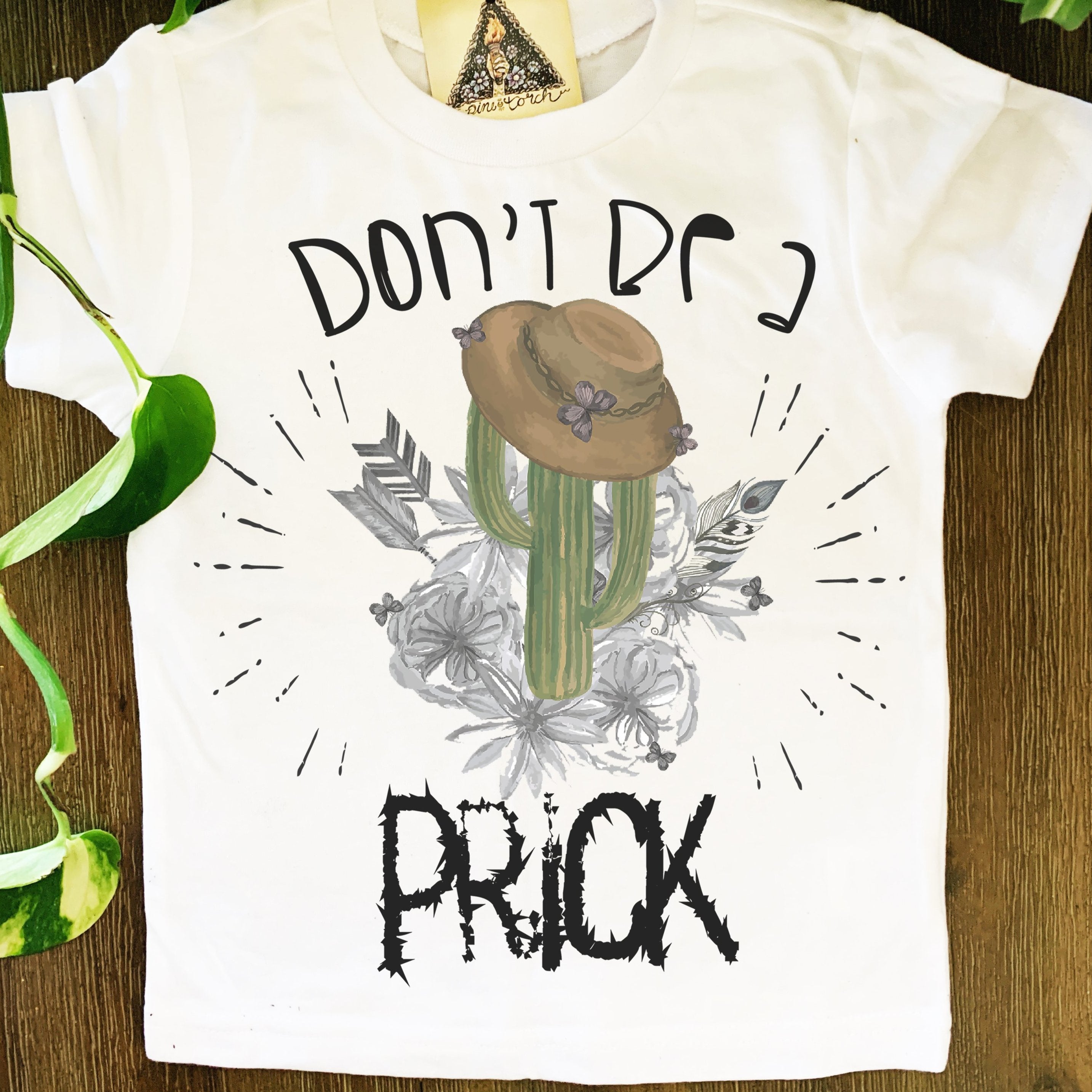 « DON'T BE A PRICK » KID'S TEE